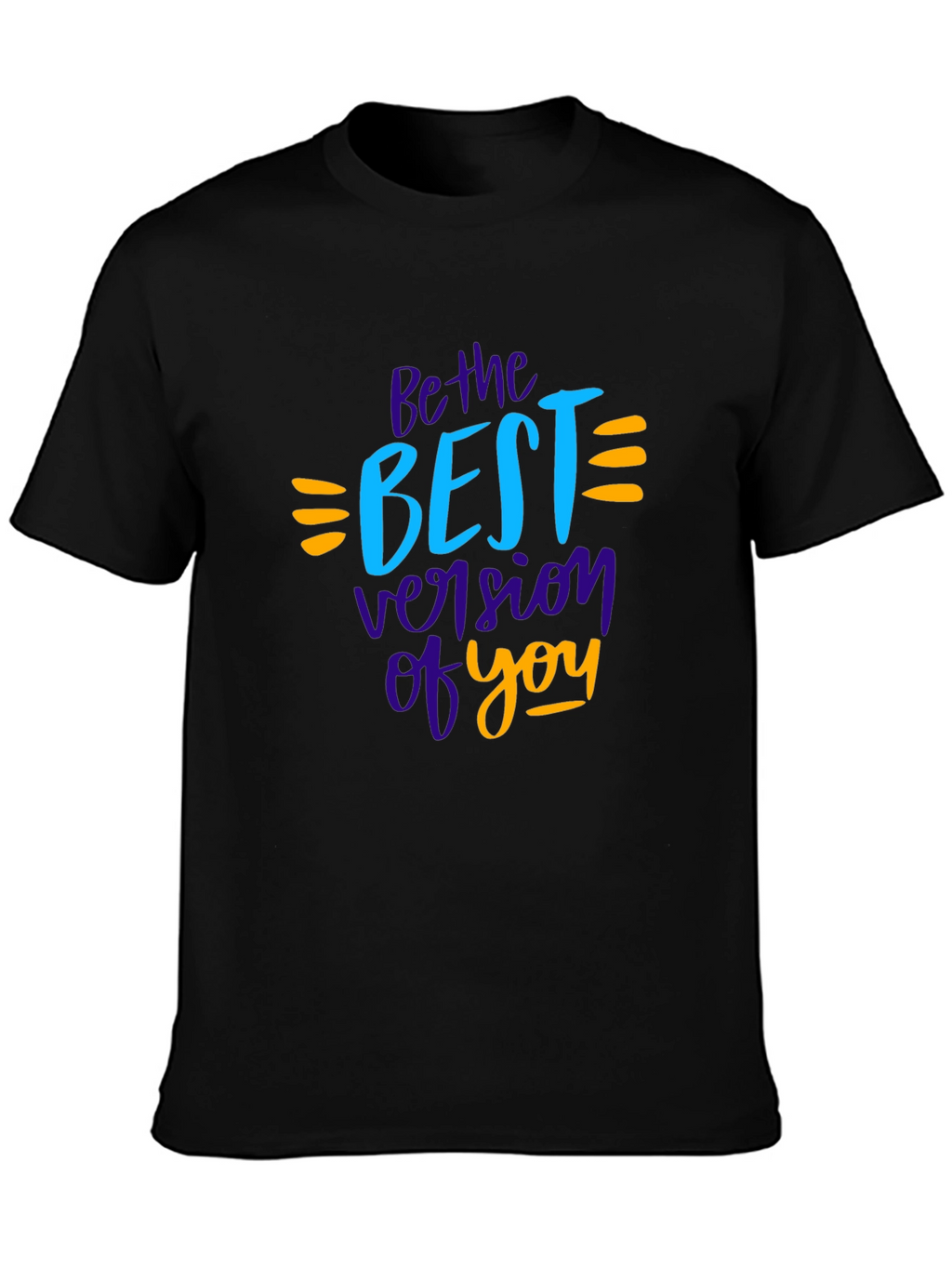 Be The Best Version Of You Graphic Tee