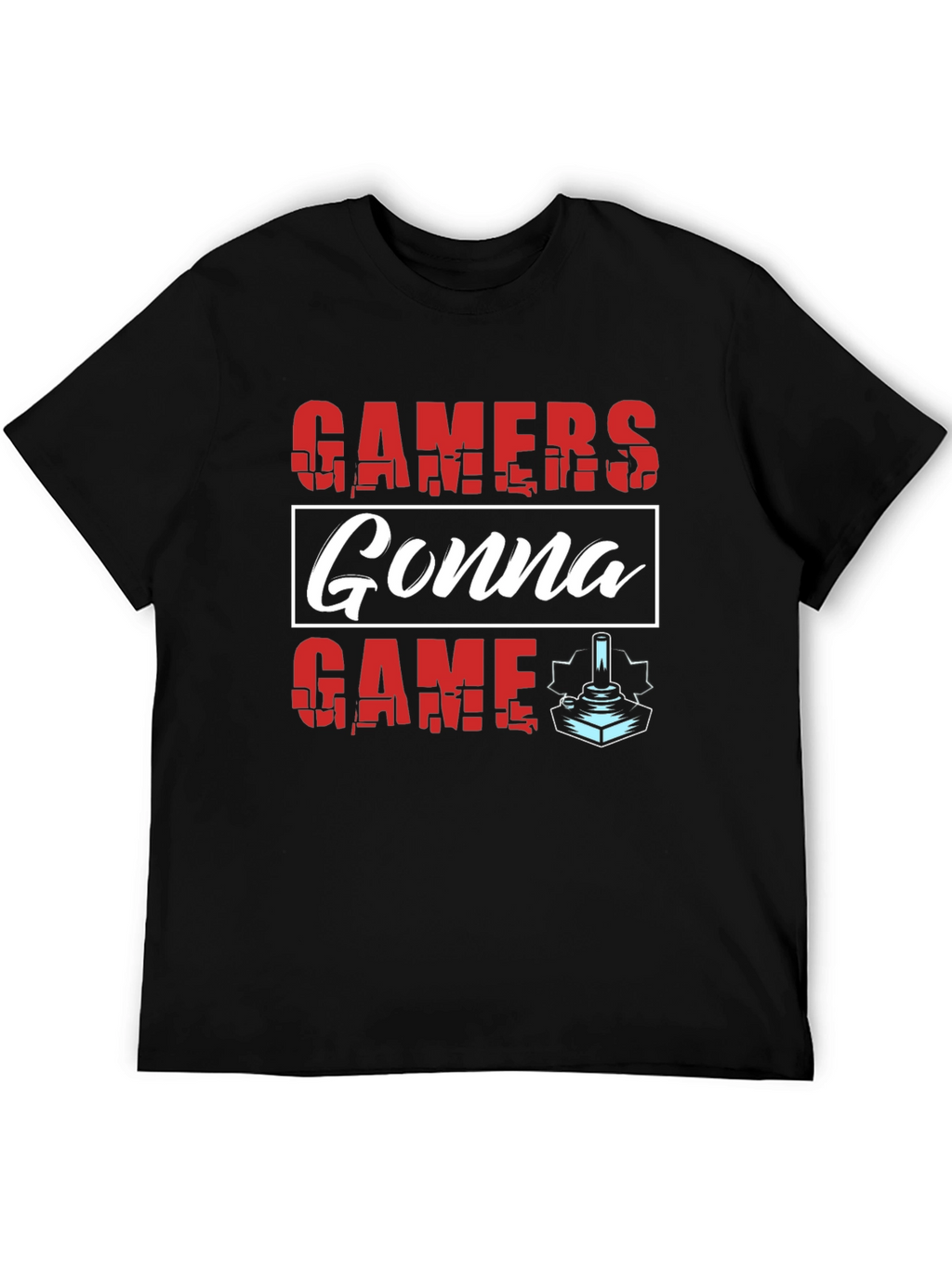 Gamers Gonna Game T-Shirt - Retro Gaming Tee