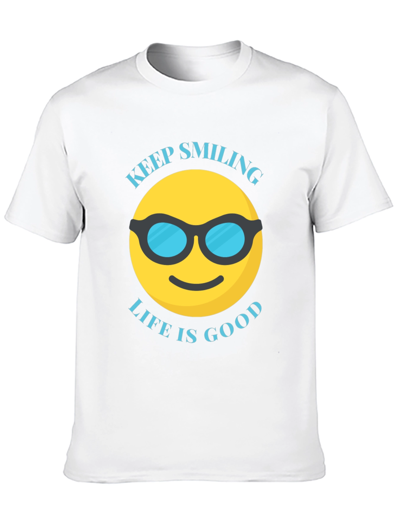 Keep Smiling Life is Good T-Shirt