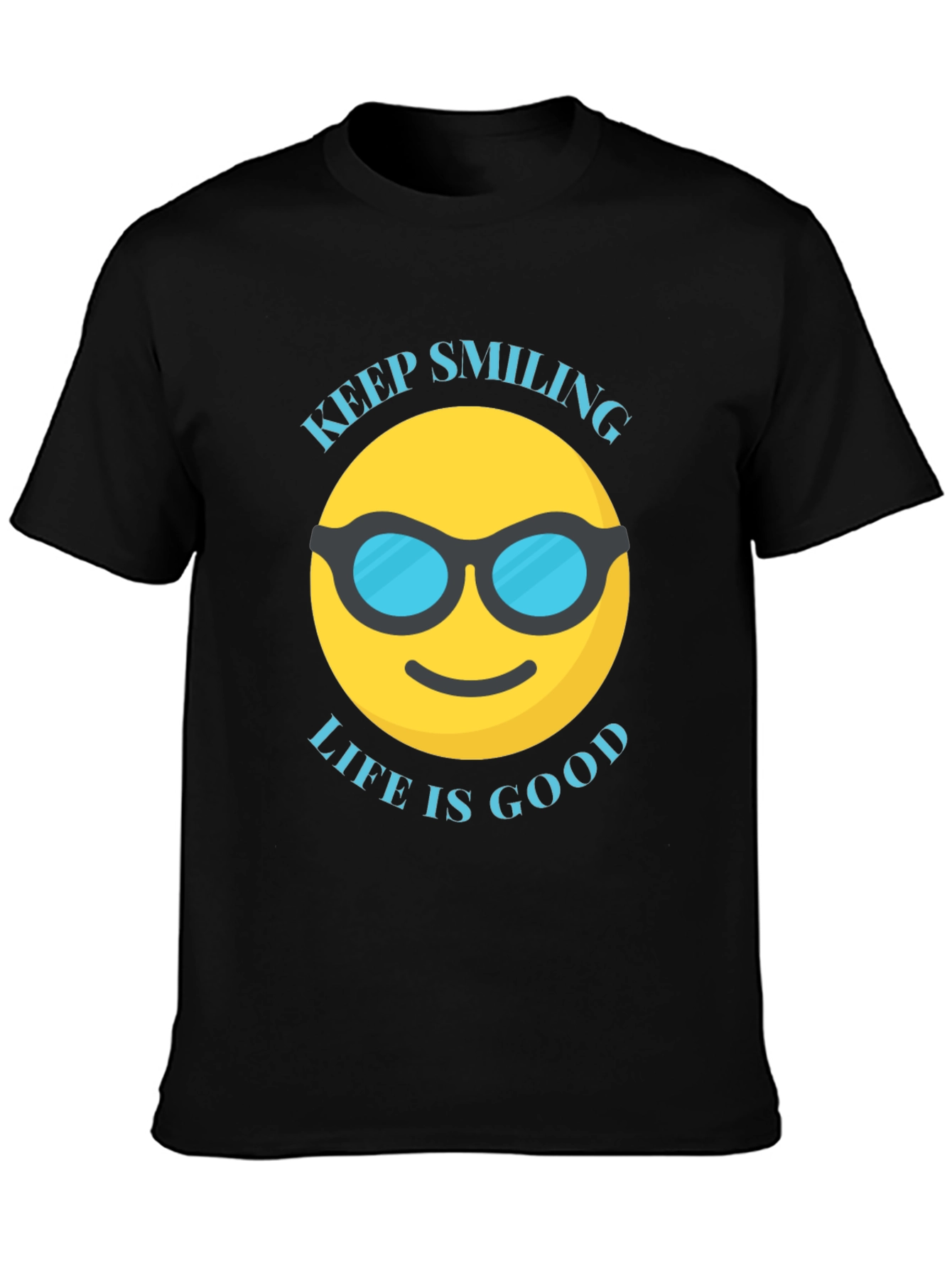 Keep Smiling Life is Good T-Shirt