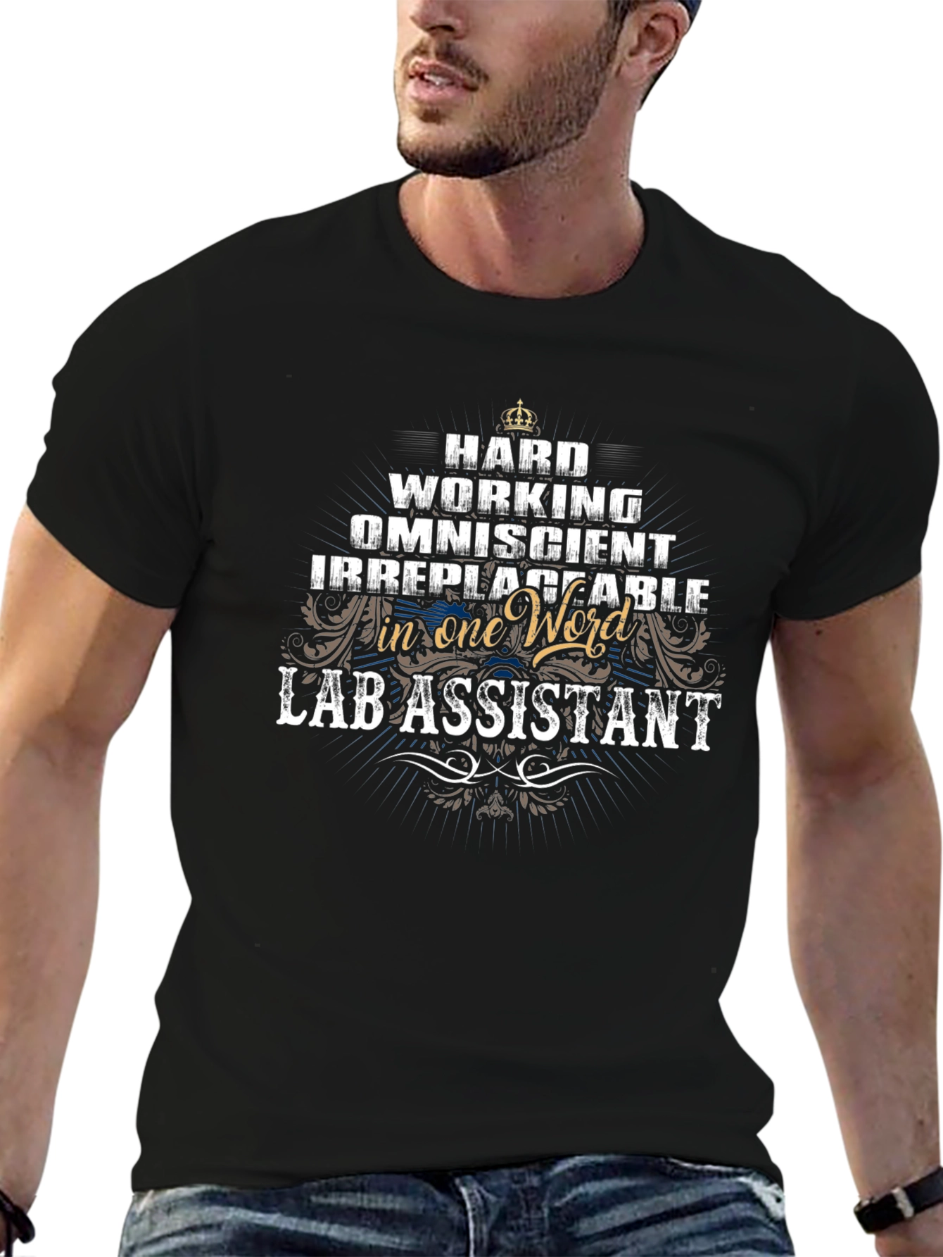 Lab Assistant T-Shirt - Hardworking Omniscient Irreplaceable