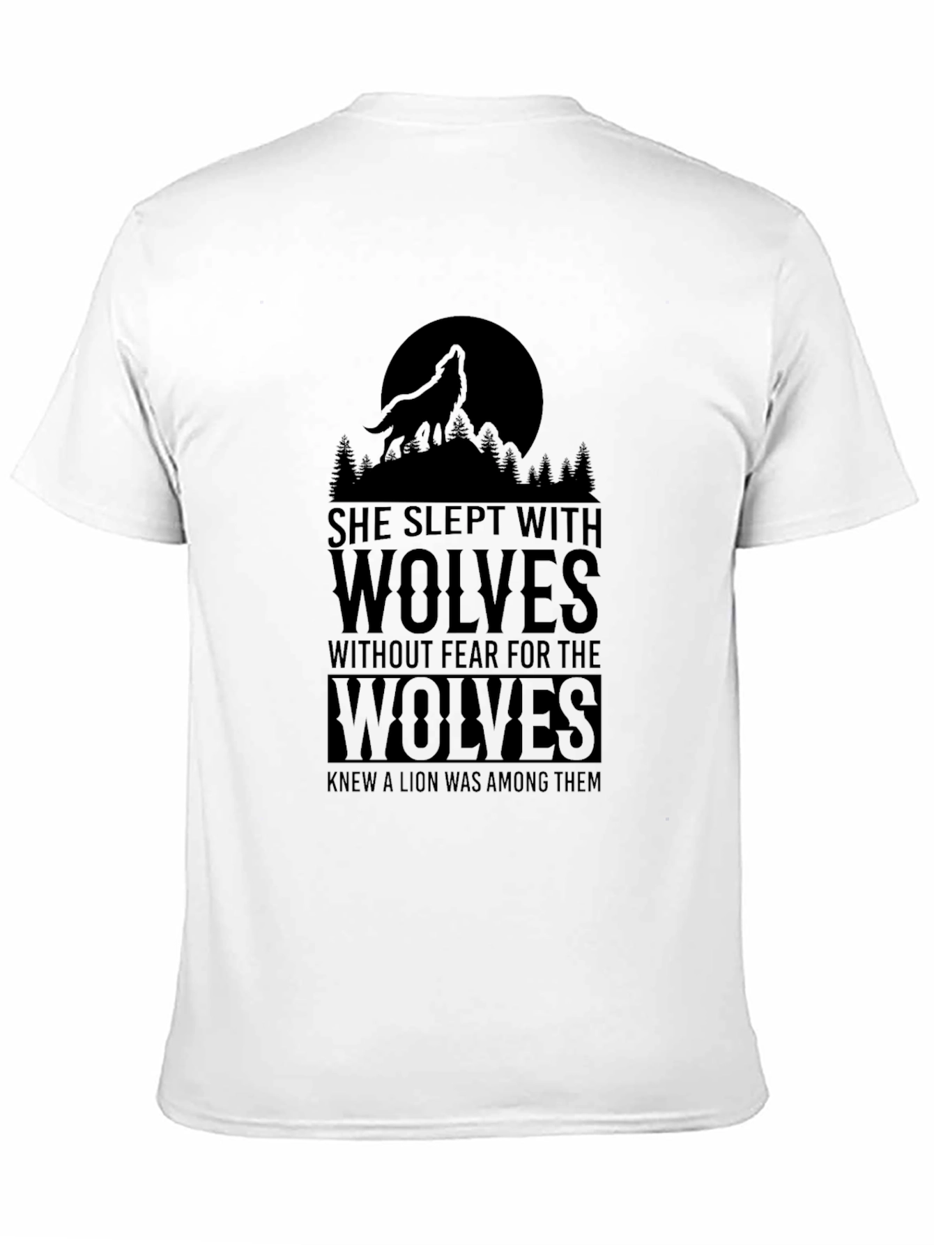 She Slept With Wolves T-Shirt