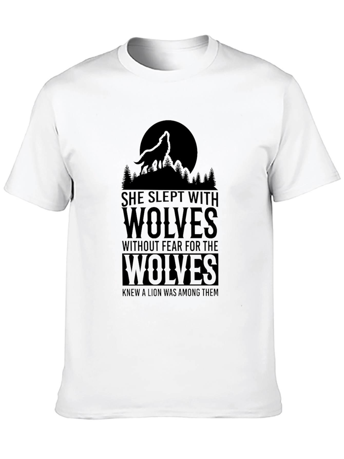 She Slept With Wolves T-Shirt