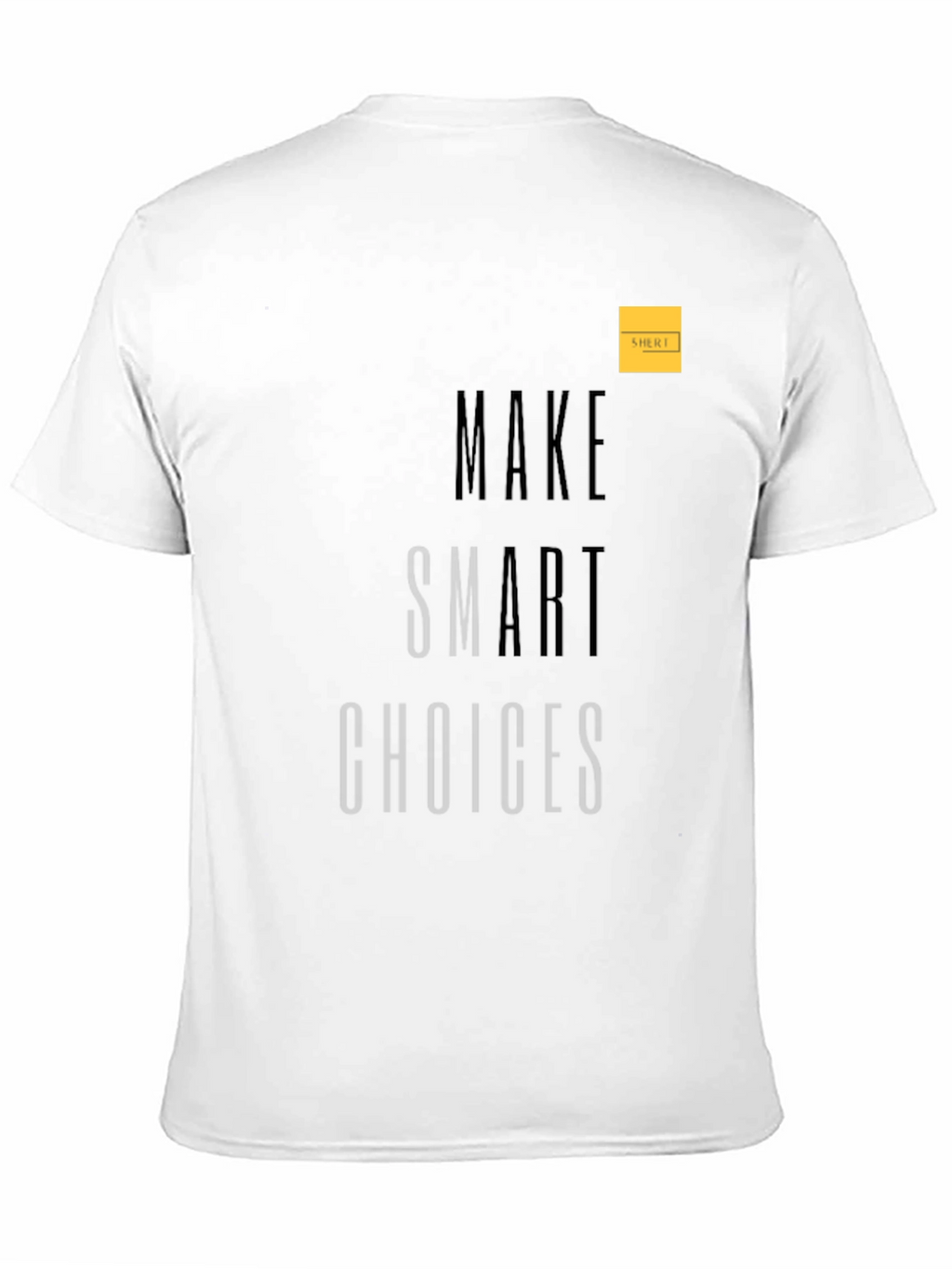 Make Smart Choices Black Graphic Tee