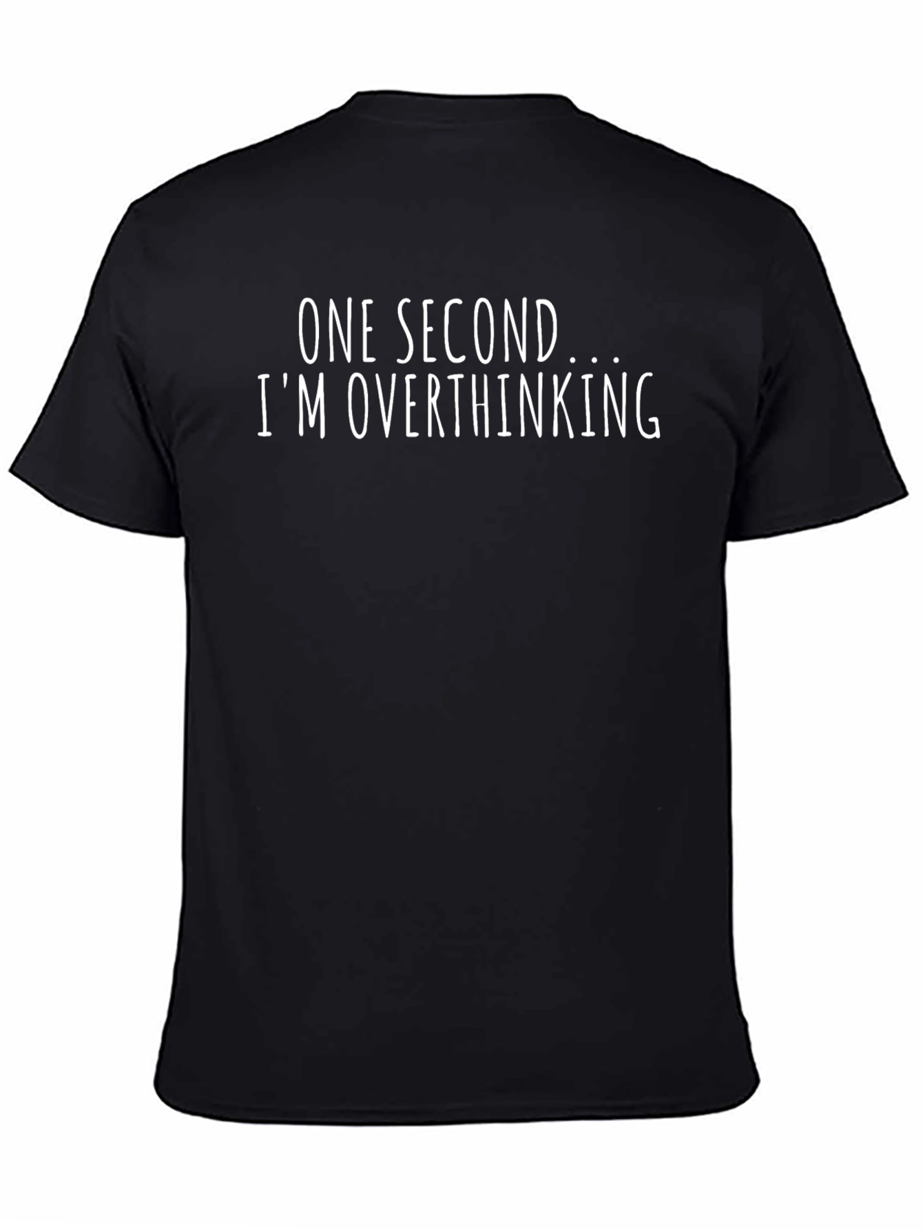 Overthinking T-Shirt - Funny Slogan Tee