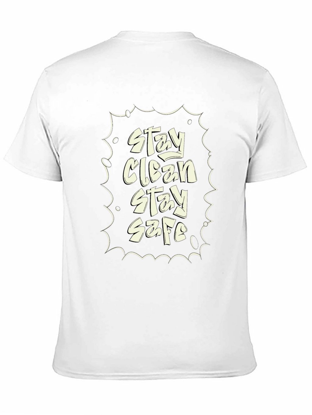Stay Clean Stay Safe Black Graphic Tee