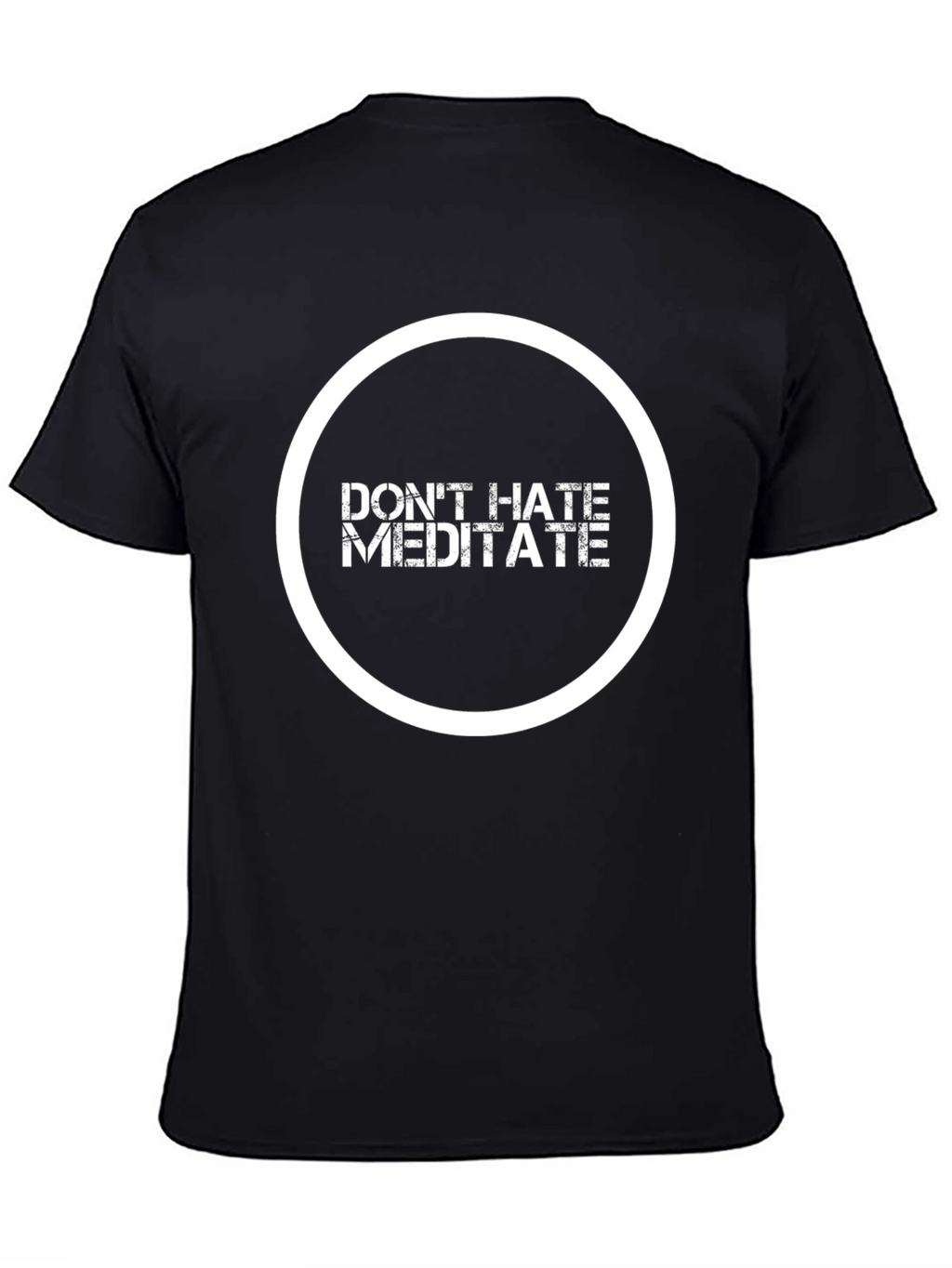 Dont Hate Meditate Black Graphic Tee