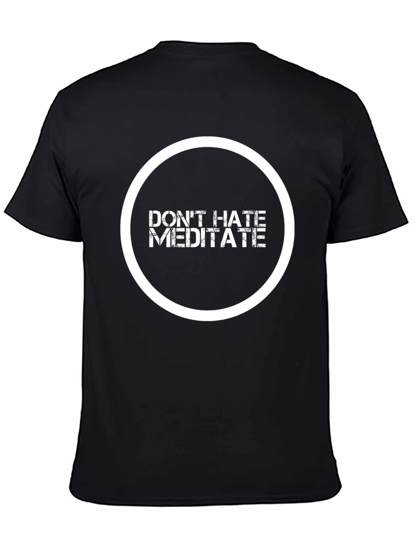 Dont Hate Meditate Black Graphic Tee