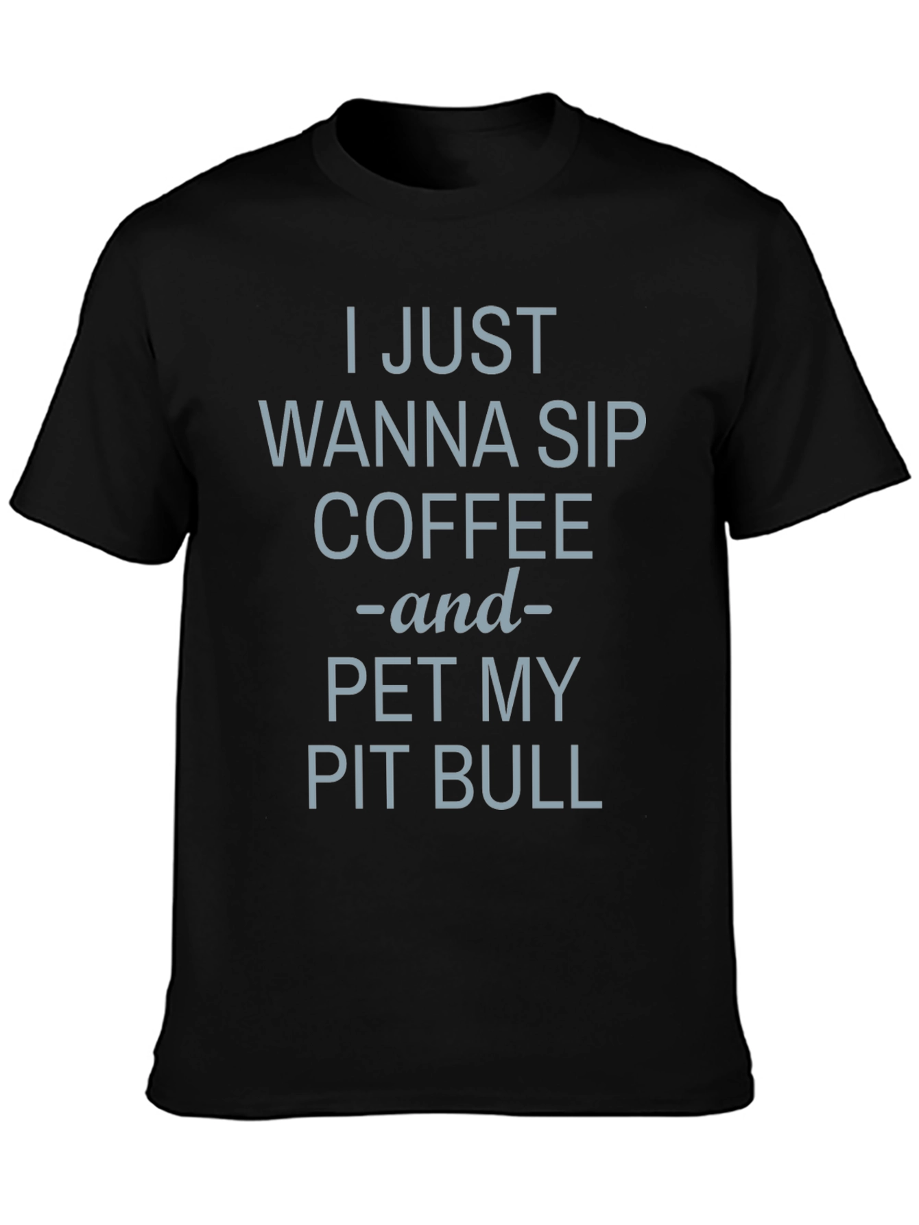 Coffee & Pit Bull T-Shirt - Casual Comfort