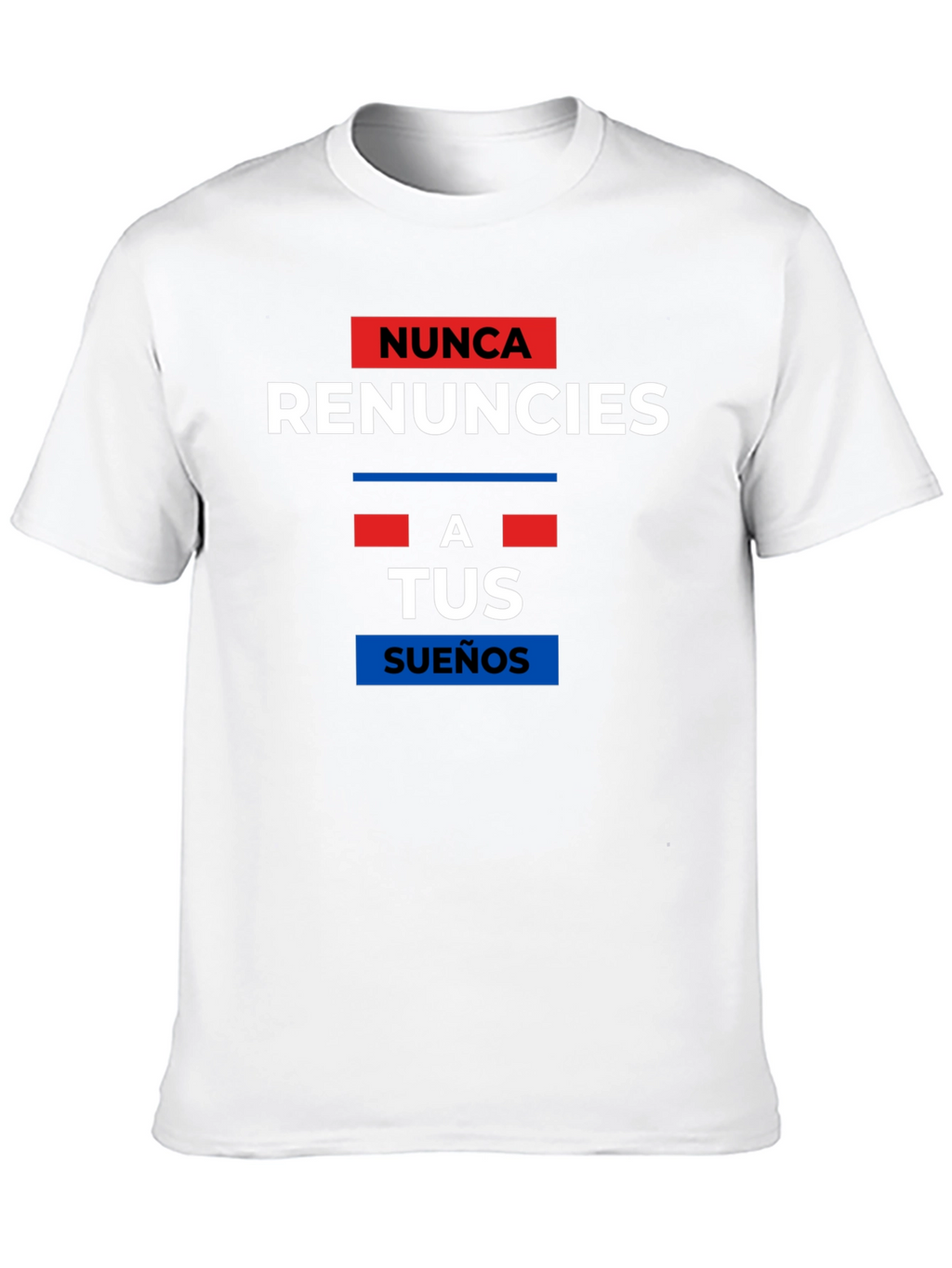 Never Give Up T-Shirt - Motivational Spanish Quote