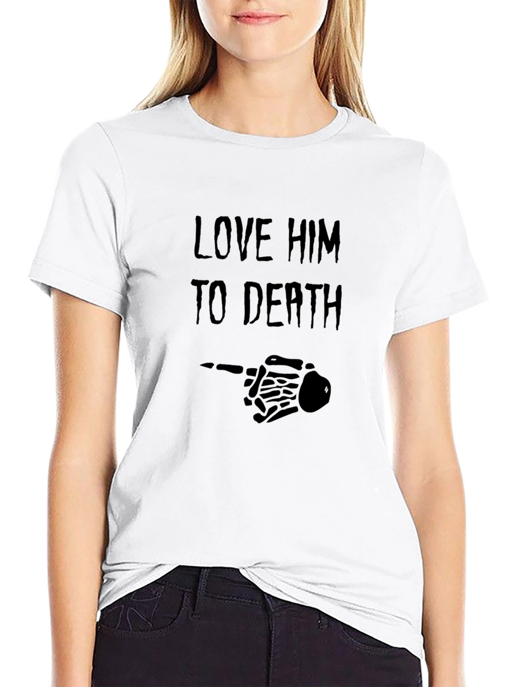 Love Him To Death Black Graphic Tee