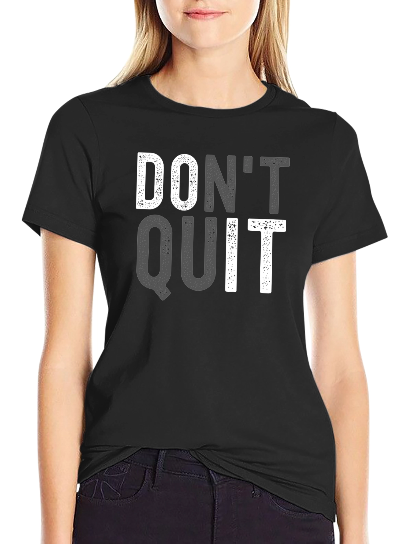 Motivational Dont Quit T-Shirt - Black