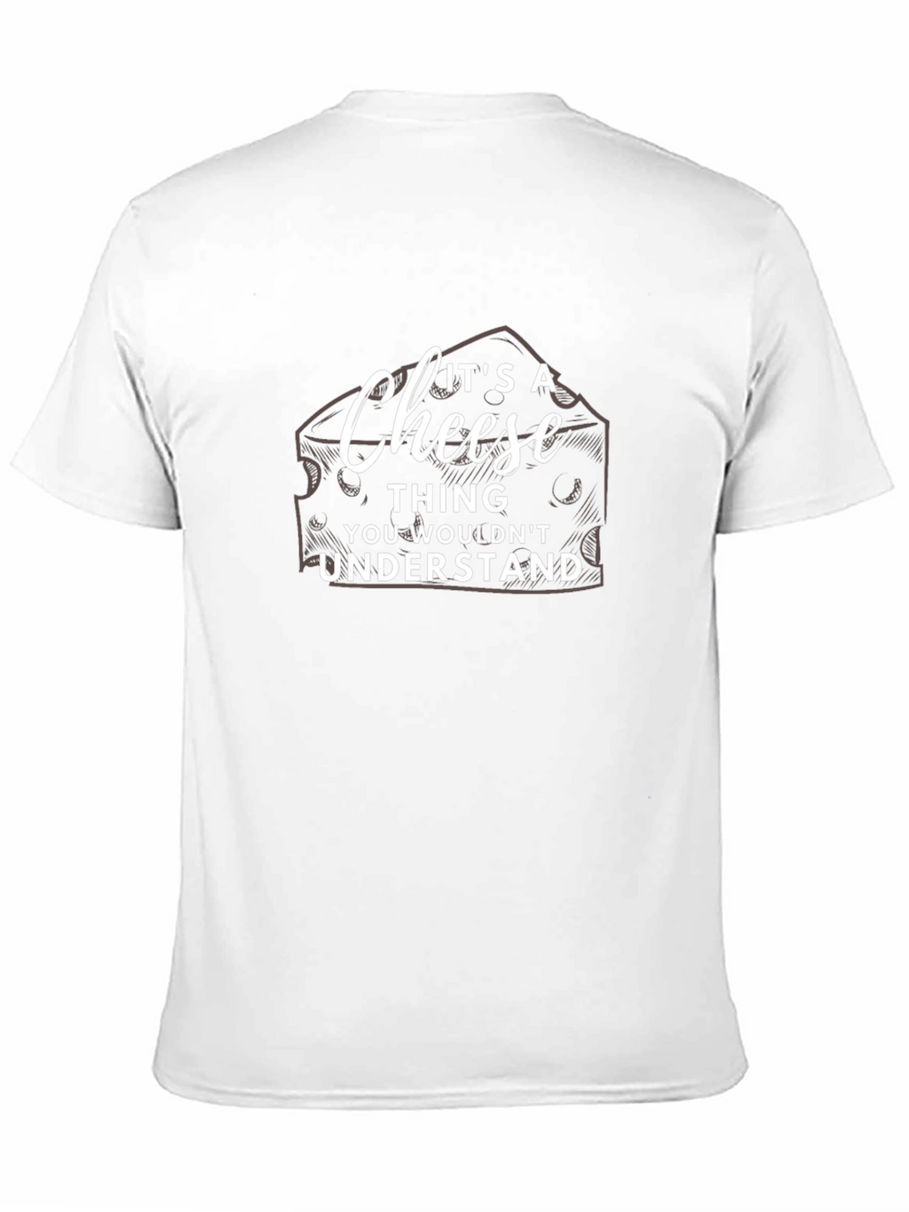 Its a Cheese Thing T-Shirt