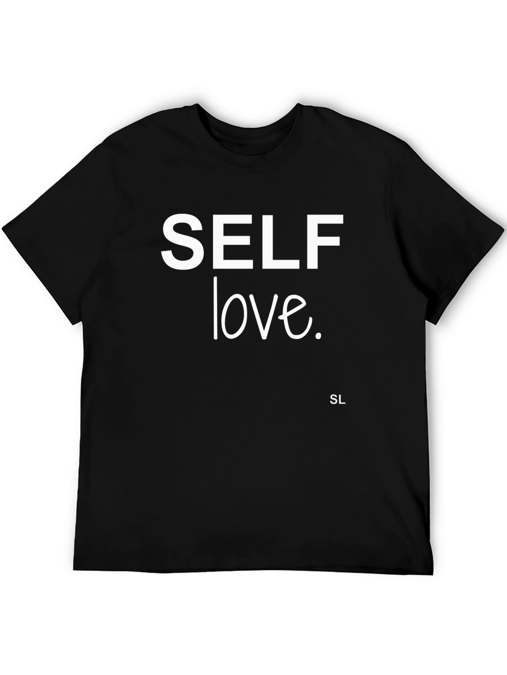 Self Love T-Shirt - Black Crew Neck