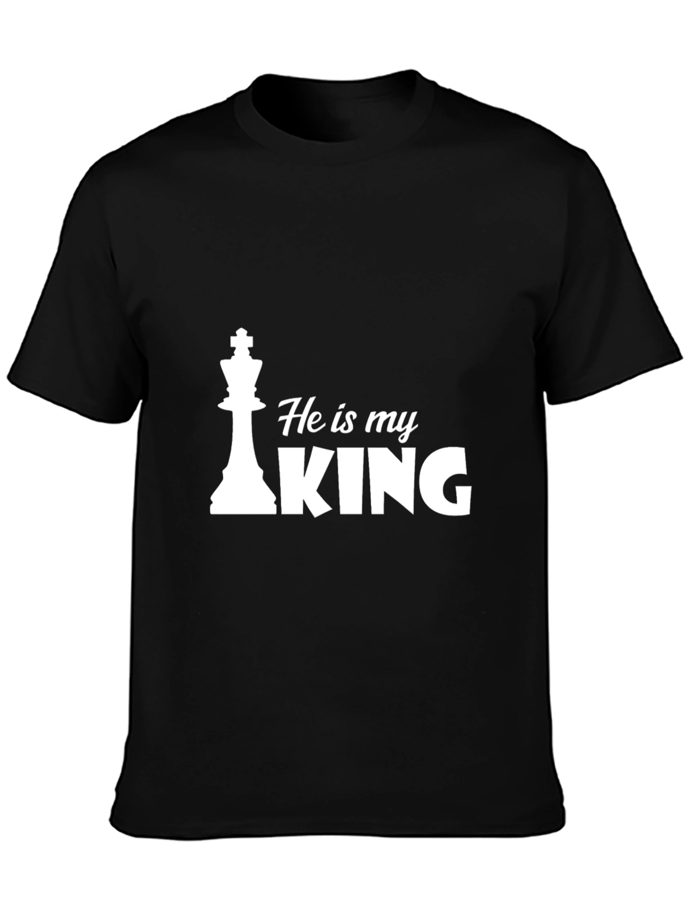 He Is My King Graphic Tee - Perfect for Couples
