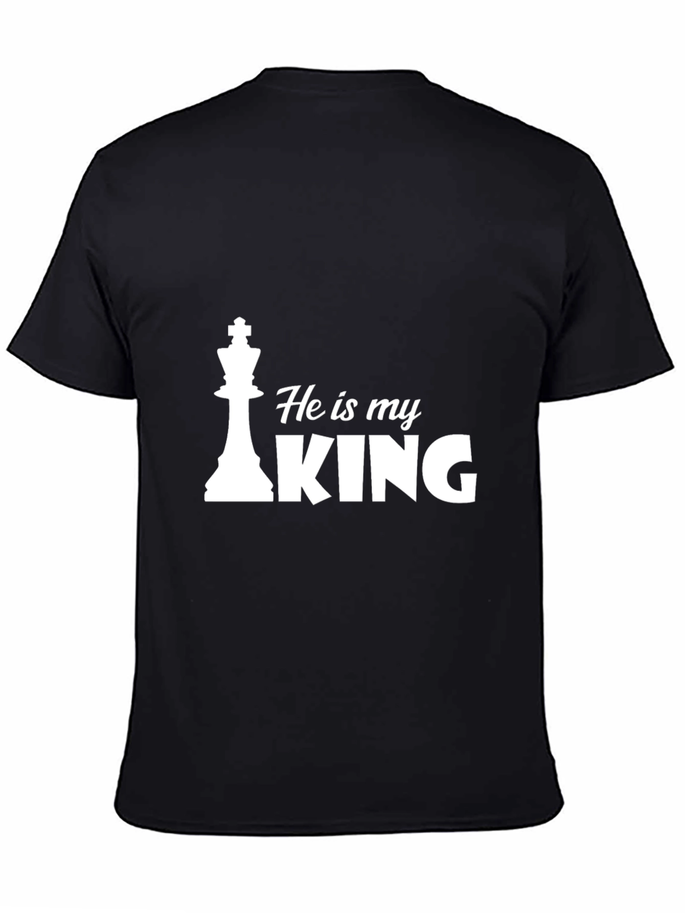 He Is My King Graphic Tee - Perfect for Couples