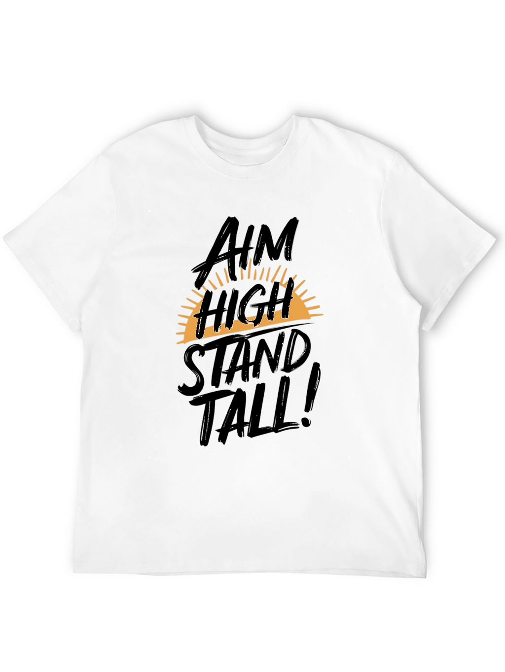 Aim High Stand Tall Mens Graphic Tee