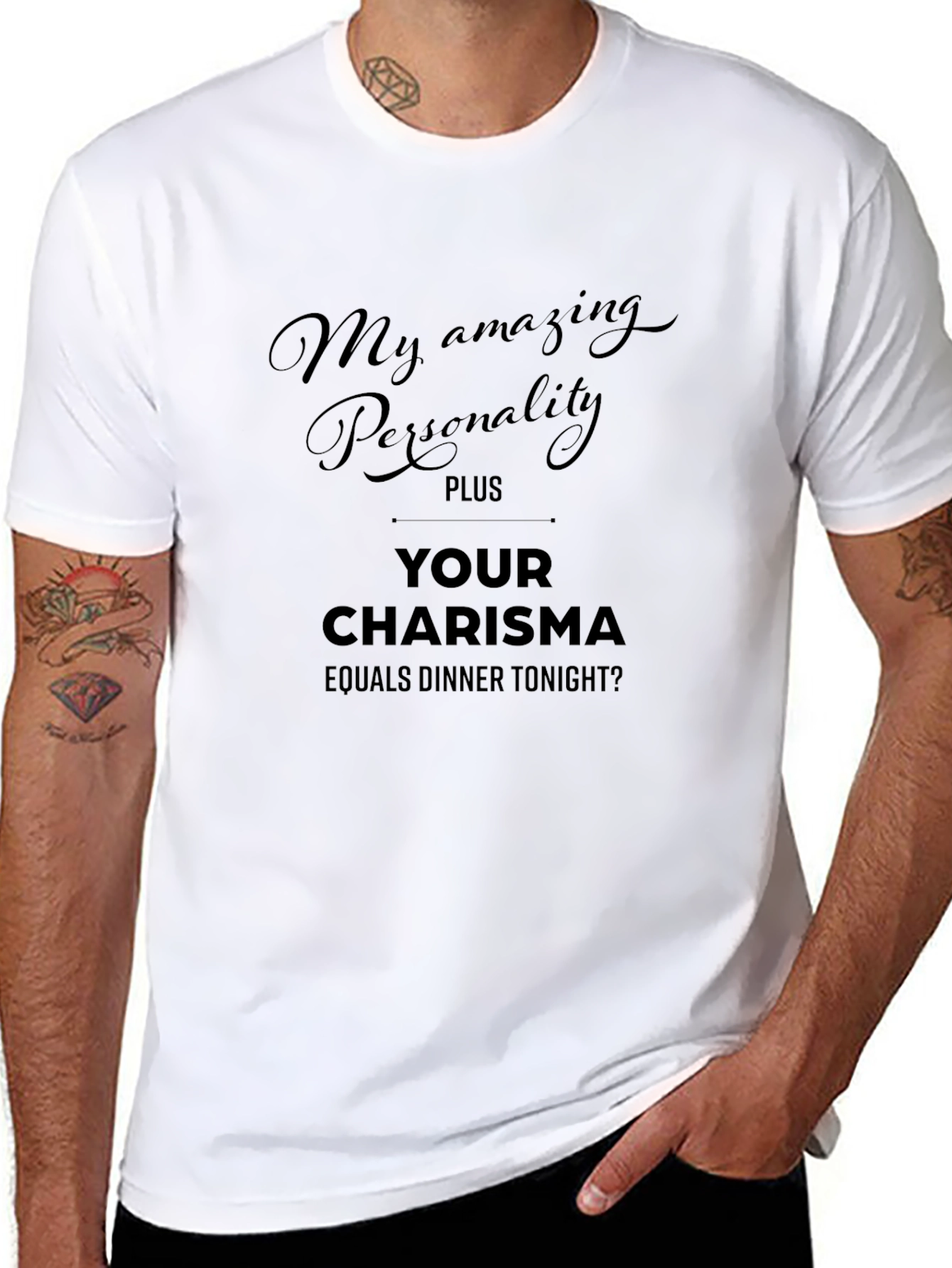 Humorous Personality Plus Charisma Dinner T-Shirt
