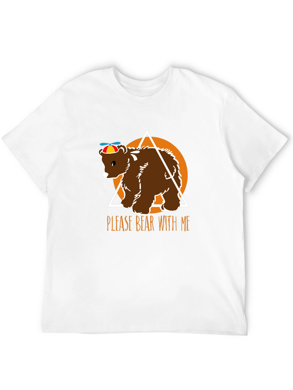 Please Bear With Me Funny Graphic T-Shirt