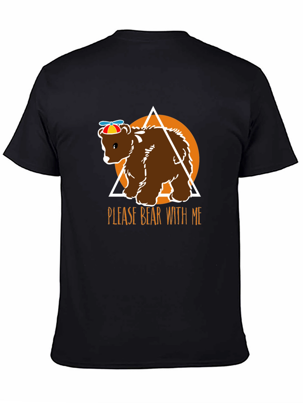 Please Bear With Me Funny Graphic T-Shirt