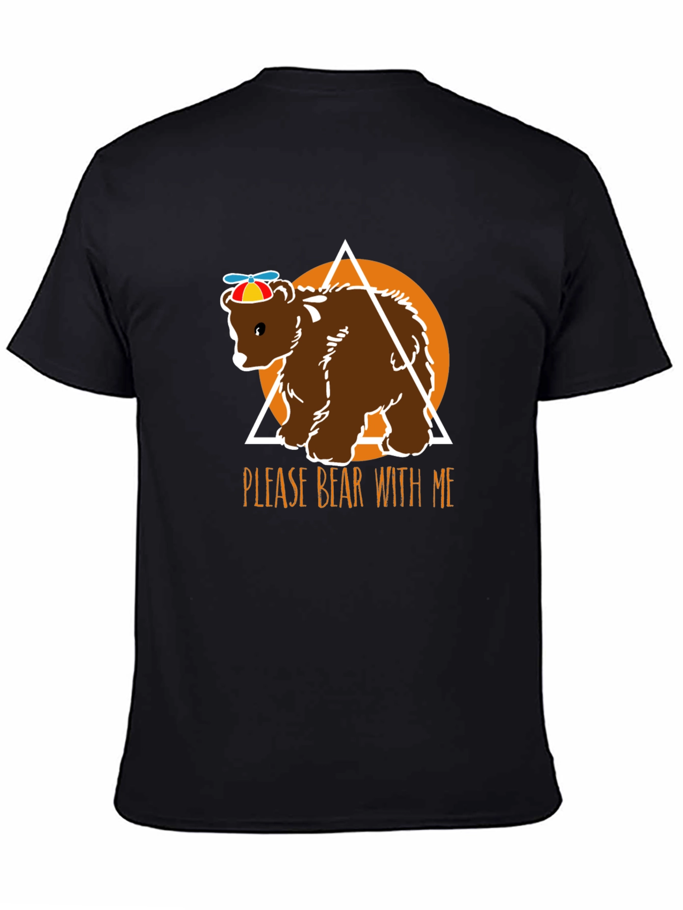 Please Bear With Me Funny Graphic T-Shirt