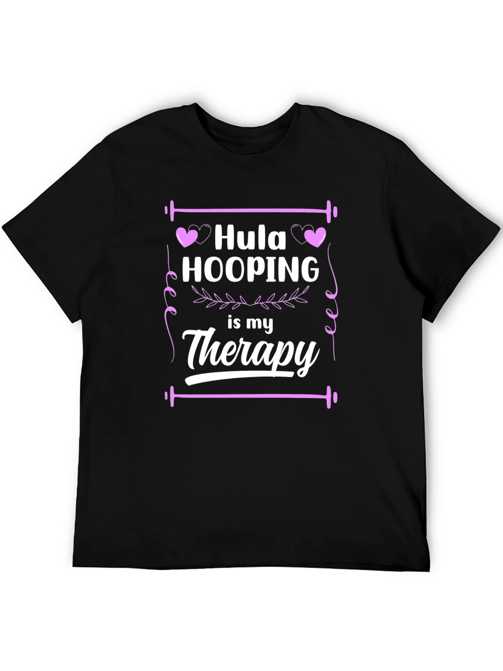 Hula Hooping is My Therapy Black T-Shirt