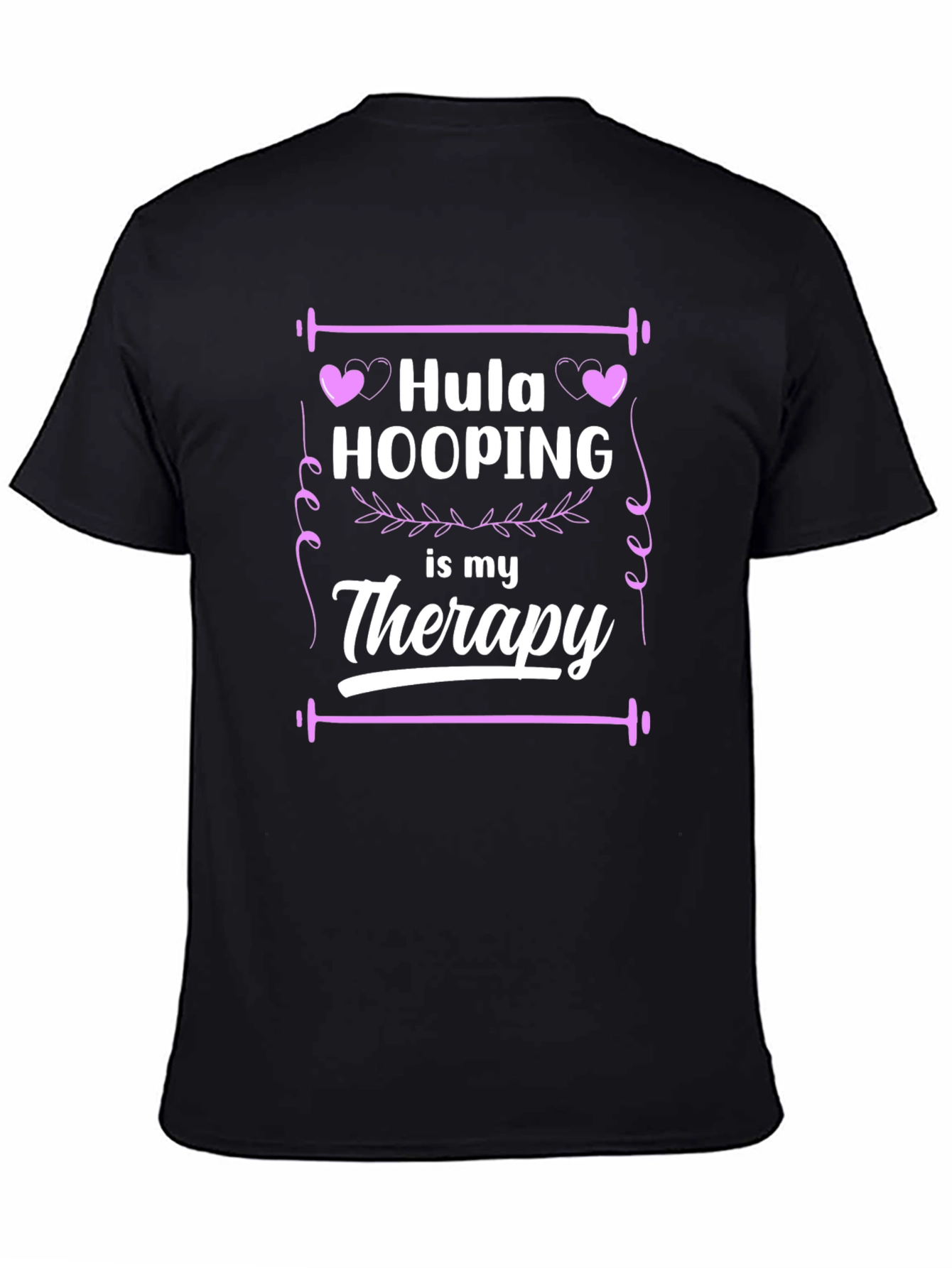 Hula Hooping is My Therapy Black T-Shirt