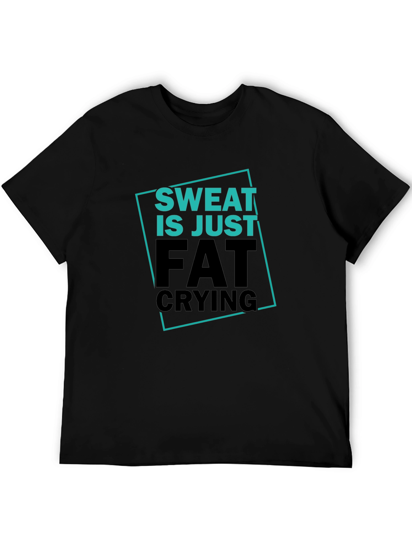 Sweat is Just Fat Crying Graphic Tee - Mens Black T-Shirt