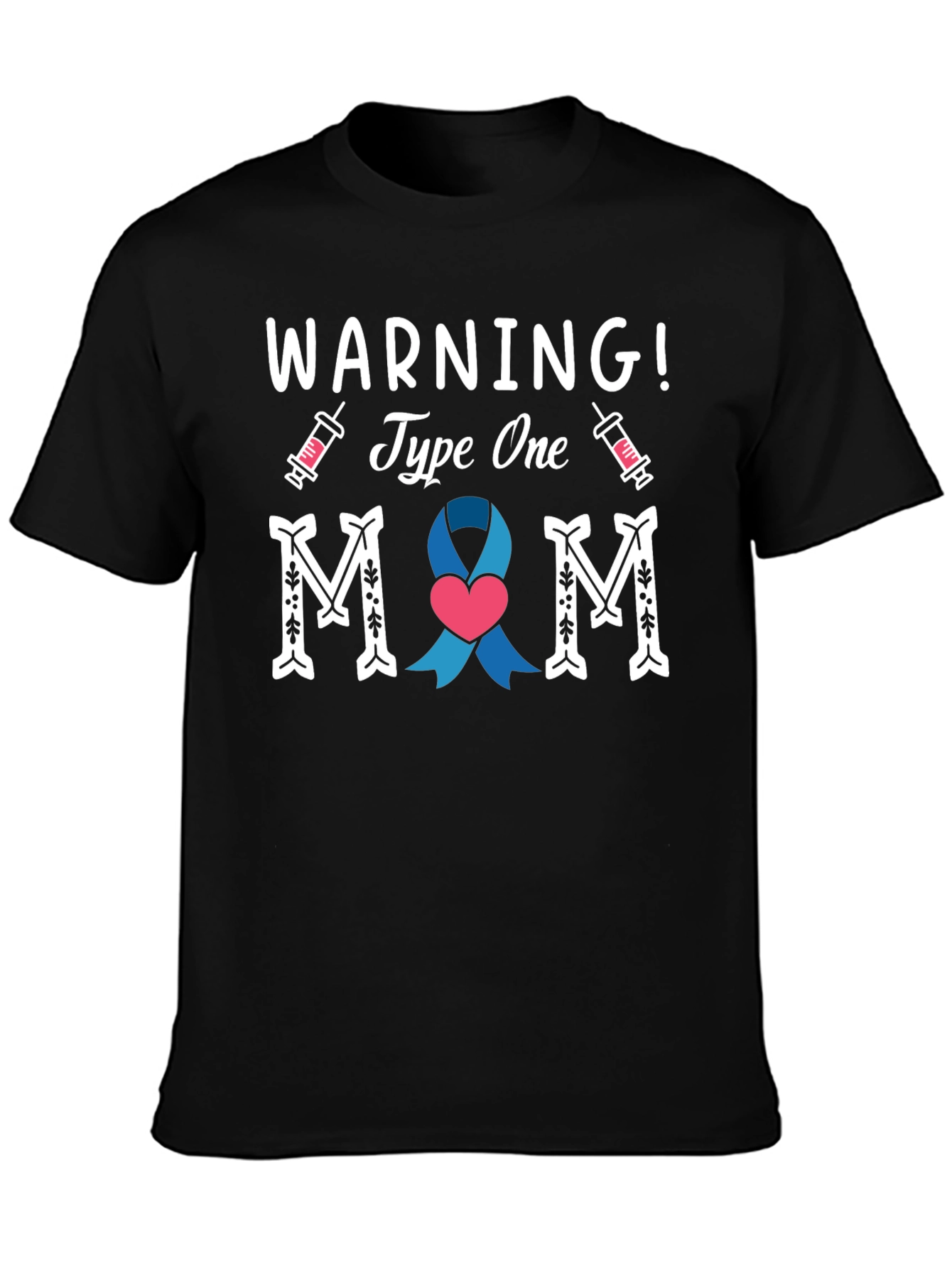 Type One Mom T-Shirt - Diabetes Awareness Tee
