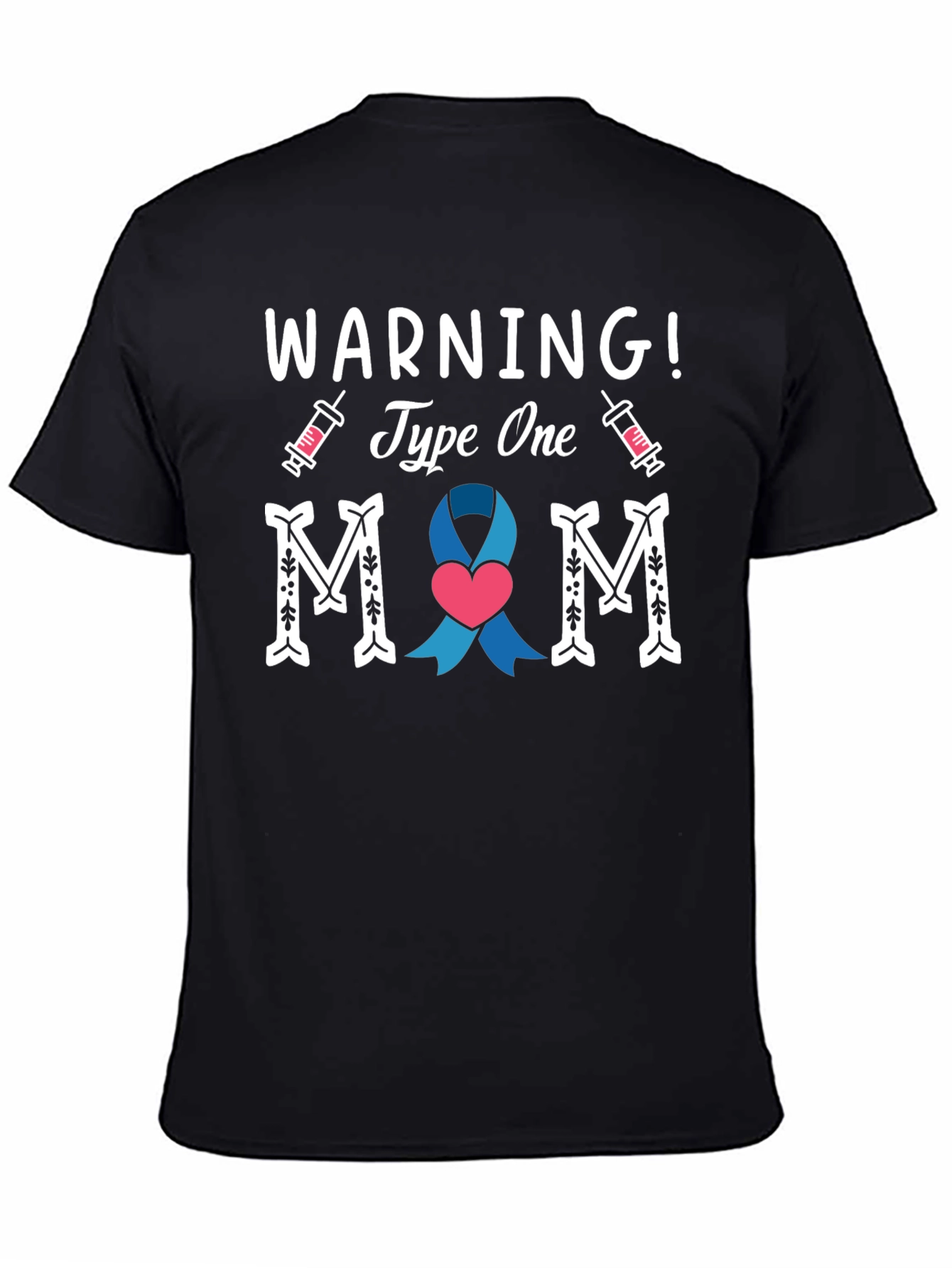 Type One Mom T-Shirt - Diabetes Awareness Tee
