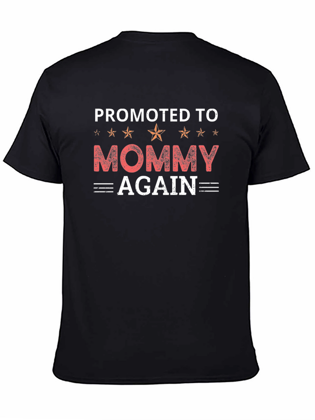 Promoted to Mommy Again Graphic Tee - Expecting Mothers