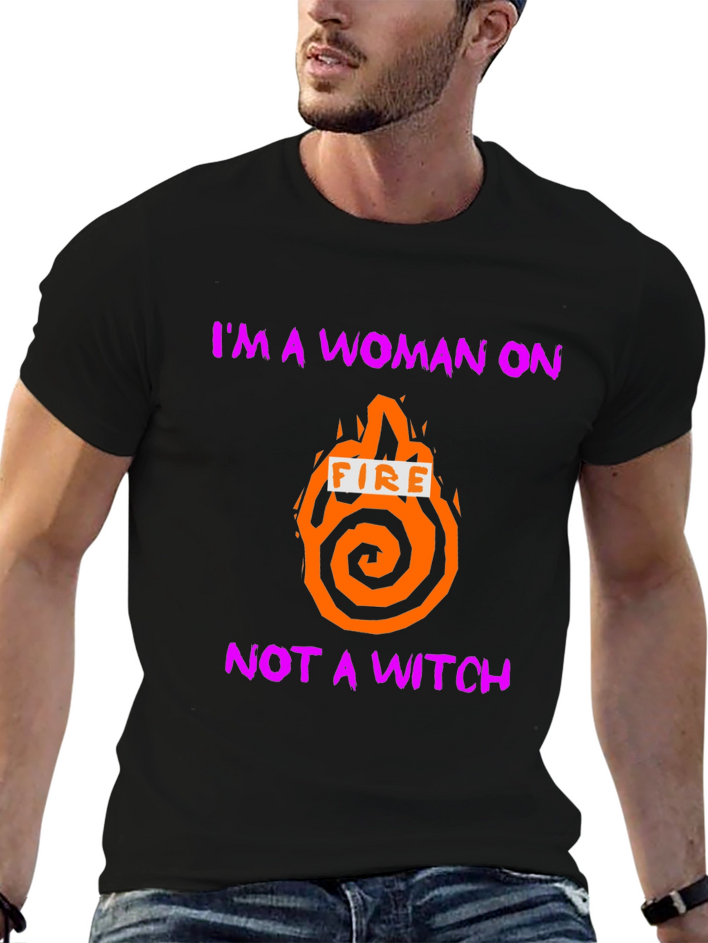 Im a Woman On Fire T-Shirt