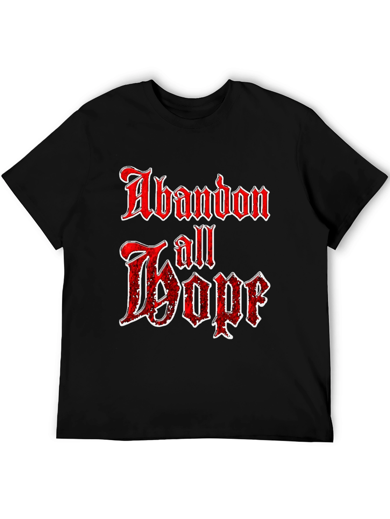 Abandon All Hope Graphic Tee - Black T-Shirt