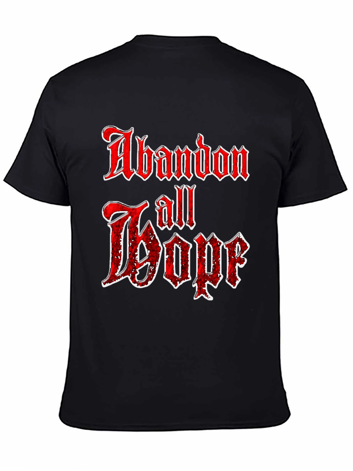 Abandon All Hope Graphic Tee - Black T-Shirt