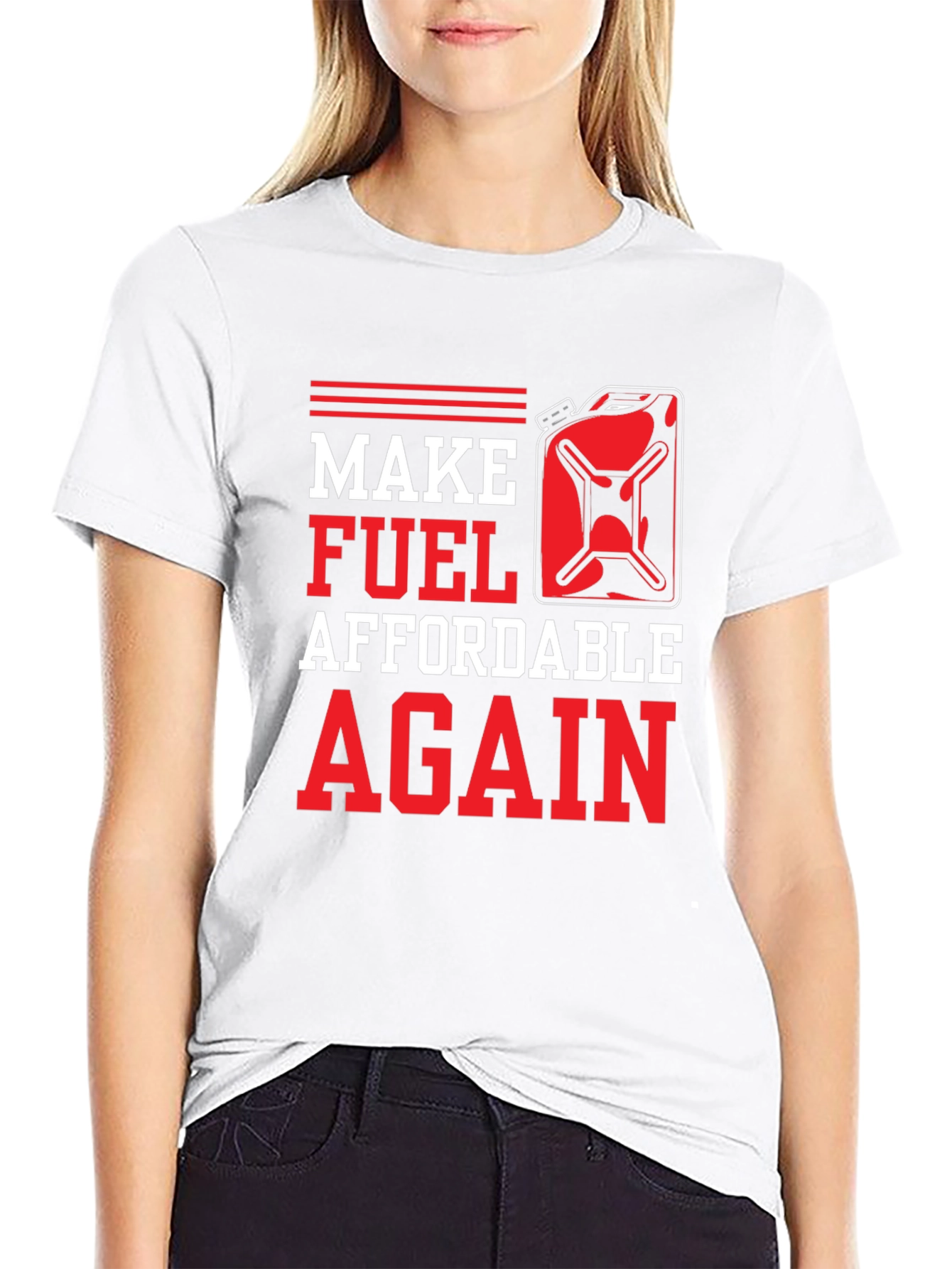 Make Fuel Affordable Again T-Shirt