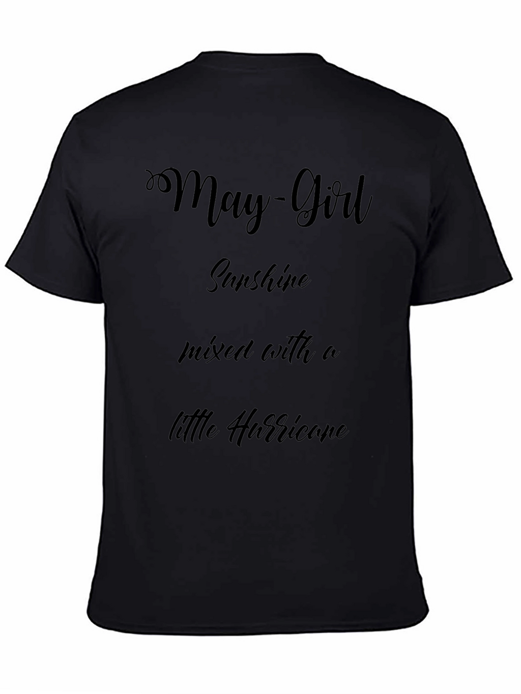 May Girl Sunshine Hurricane T-Shirt