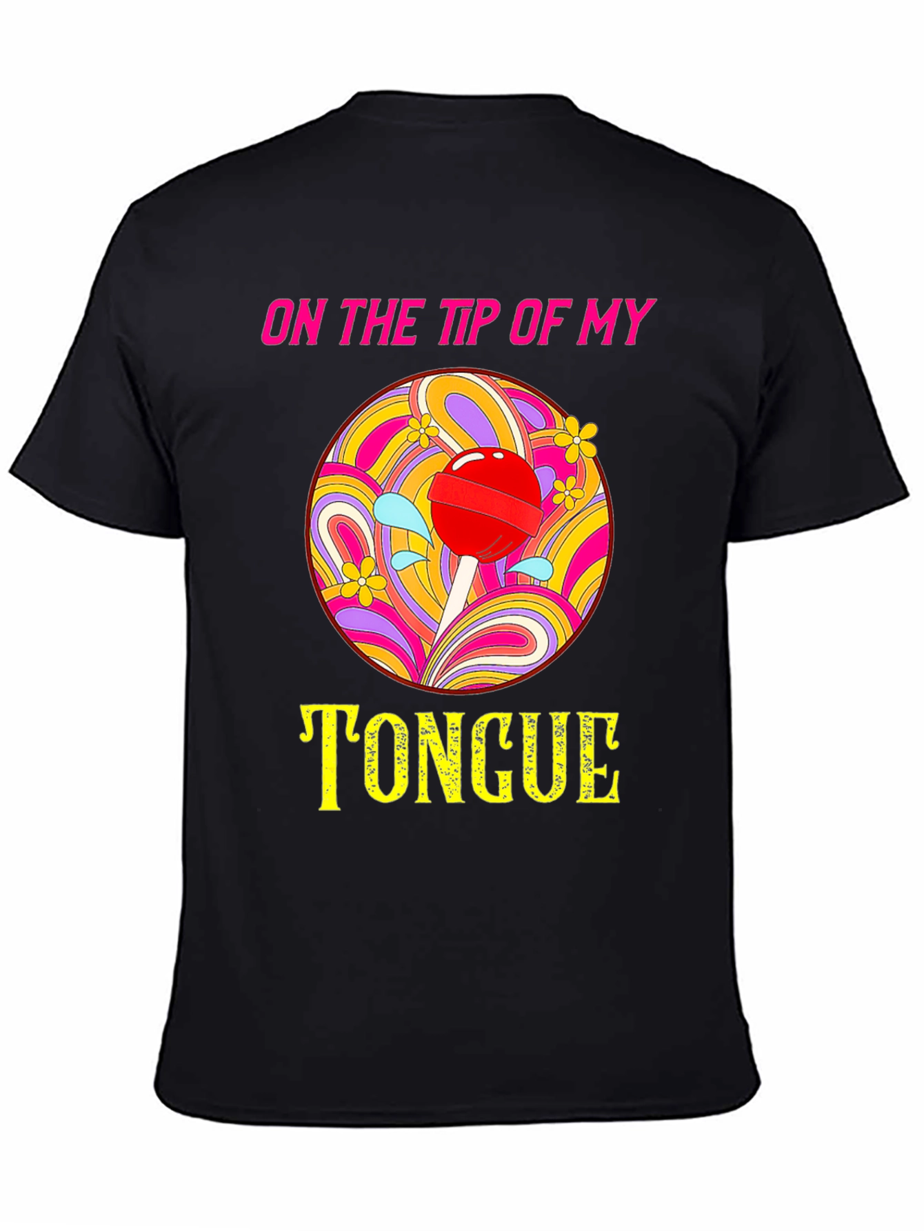 On The Tip of My Tongue Graphic T-Shirt