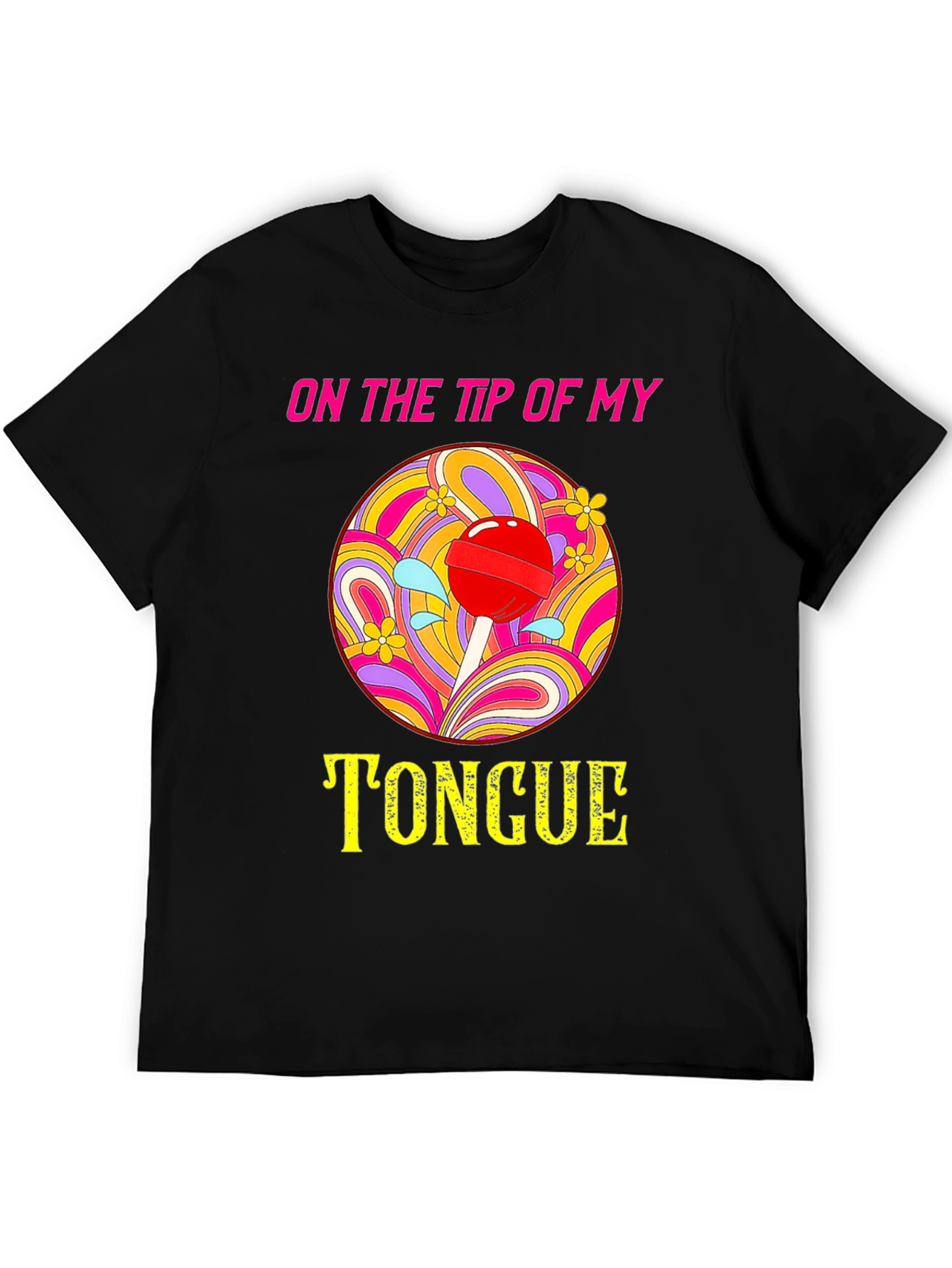 On The Tip of My Tongue Graphic T-Shirt