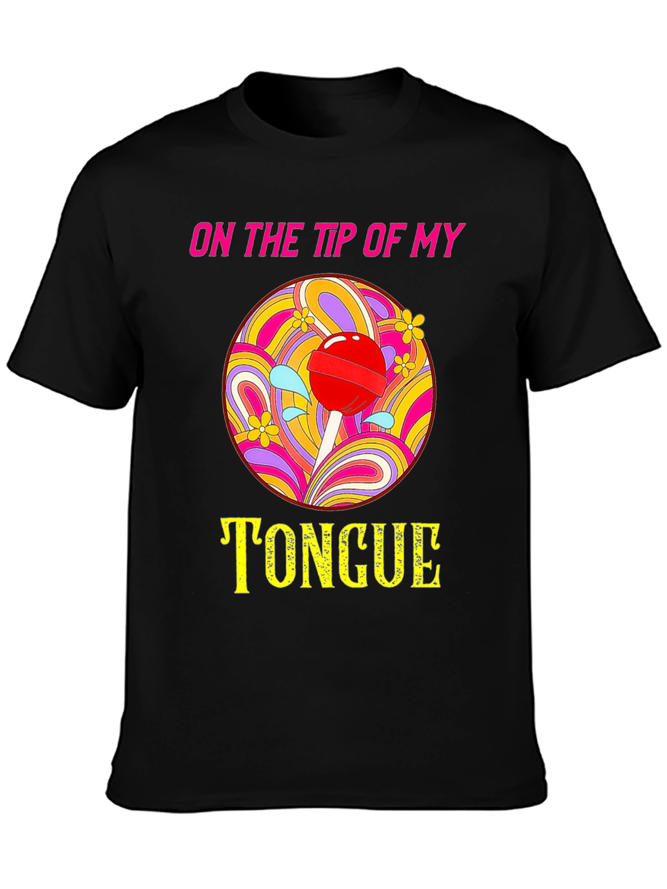 On The Tip of My Tongue Graphic T-Shirt