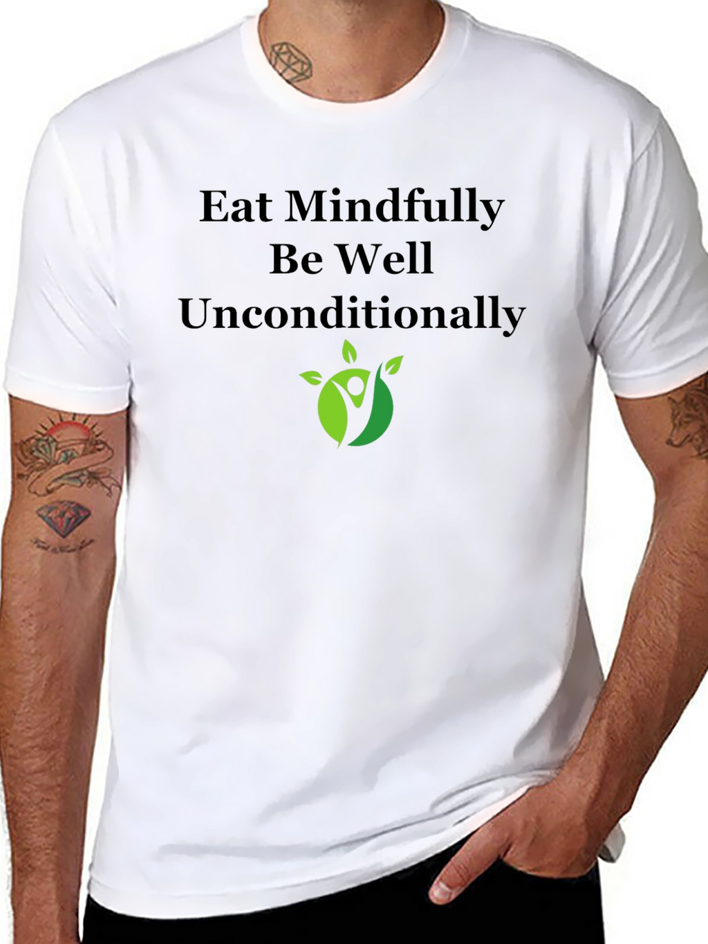 Eat Mindfully T-Shirt - Be Well Unconditionally