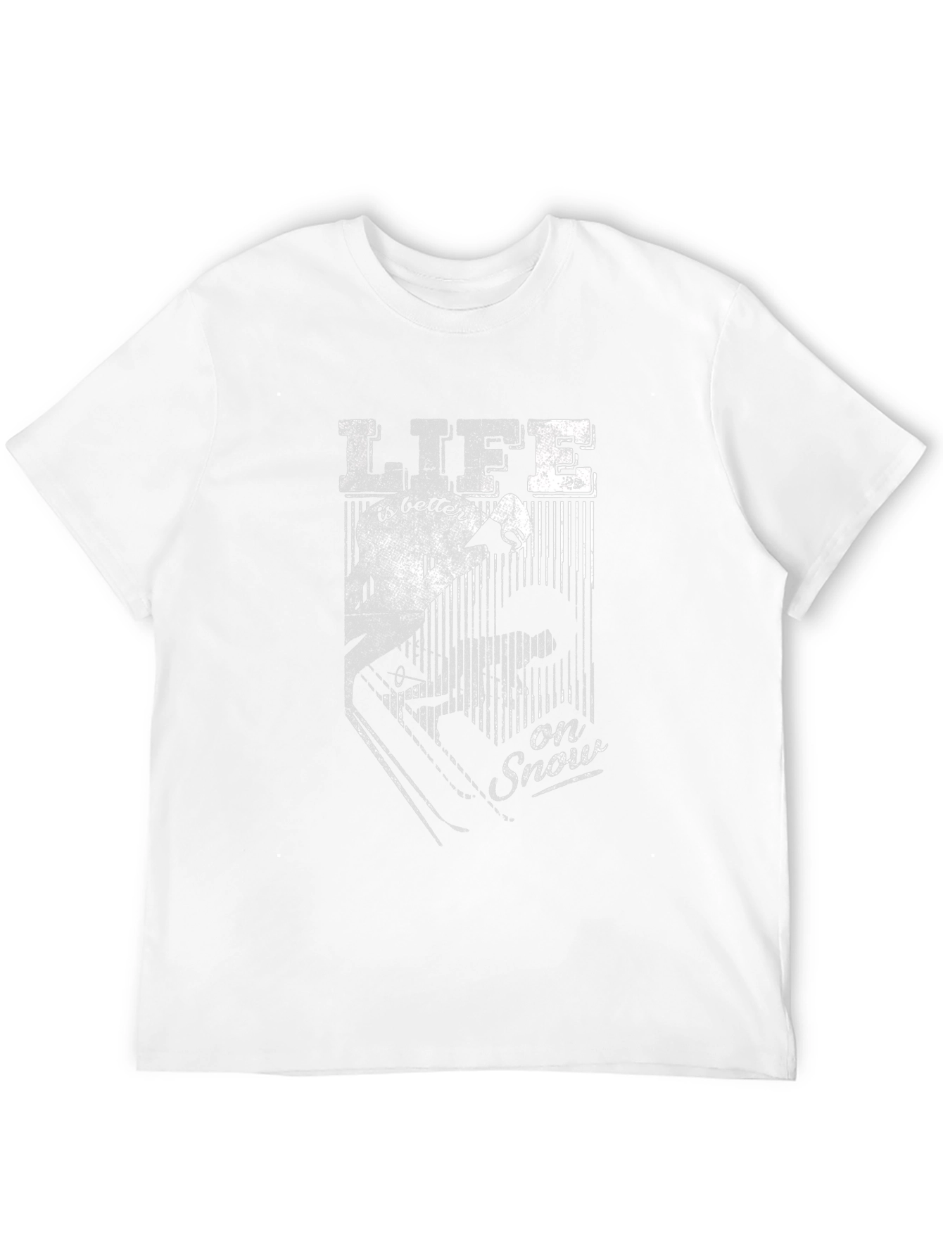 Life is Better on Snow - Graphic T-Shirt