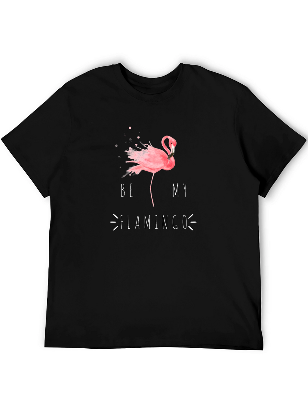 Be My Flamingo Graphic T-Shirt