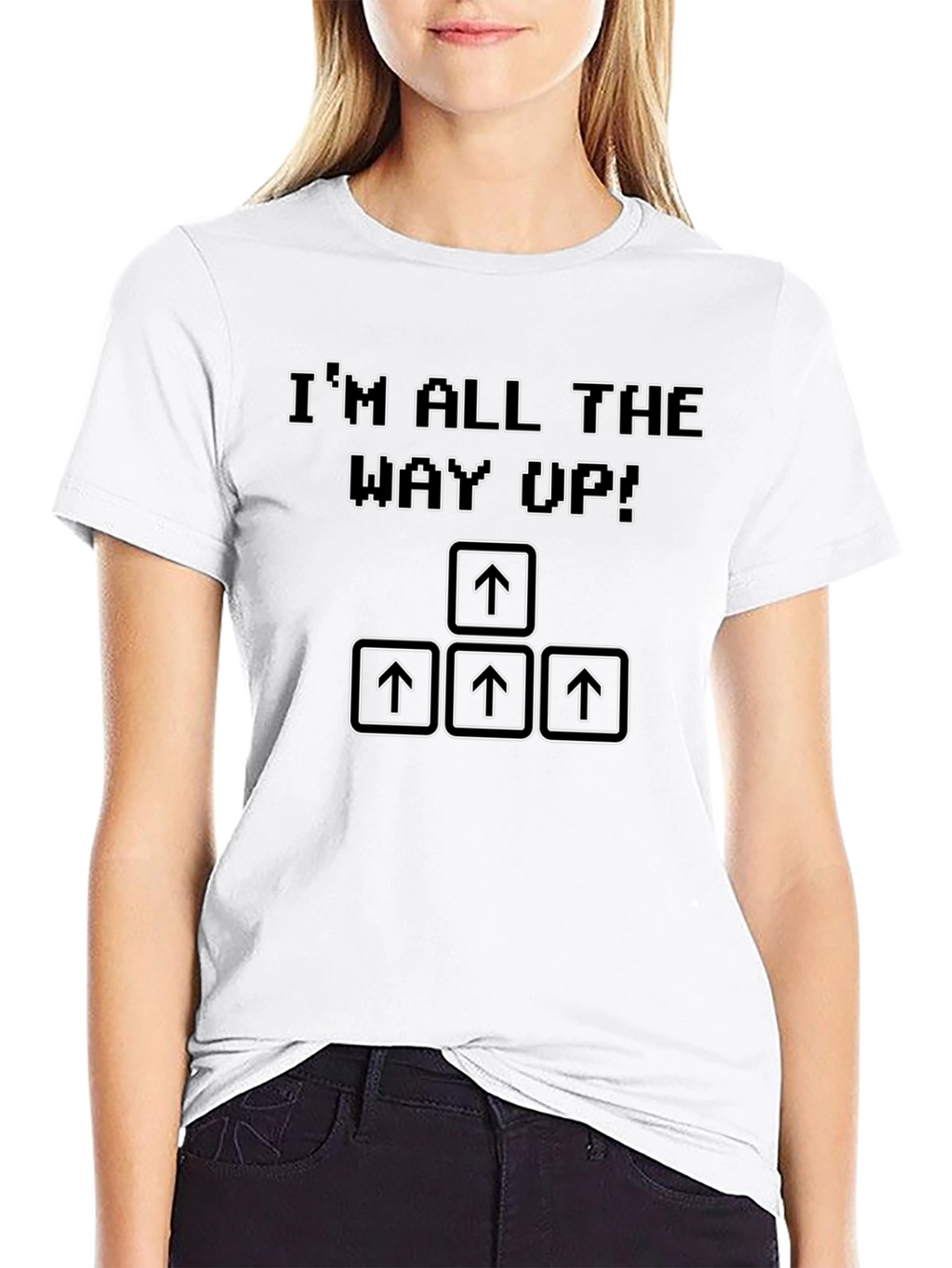 Im All The Way Up T-Shirt Retro Gaming