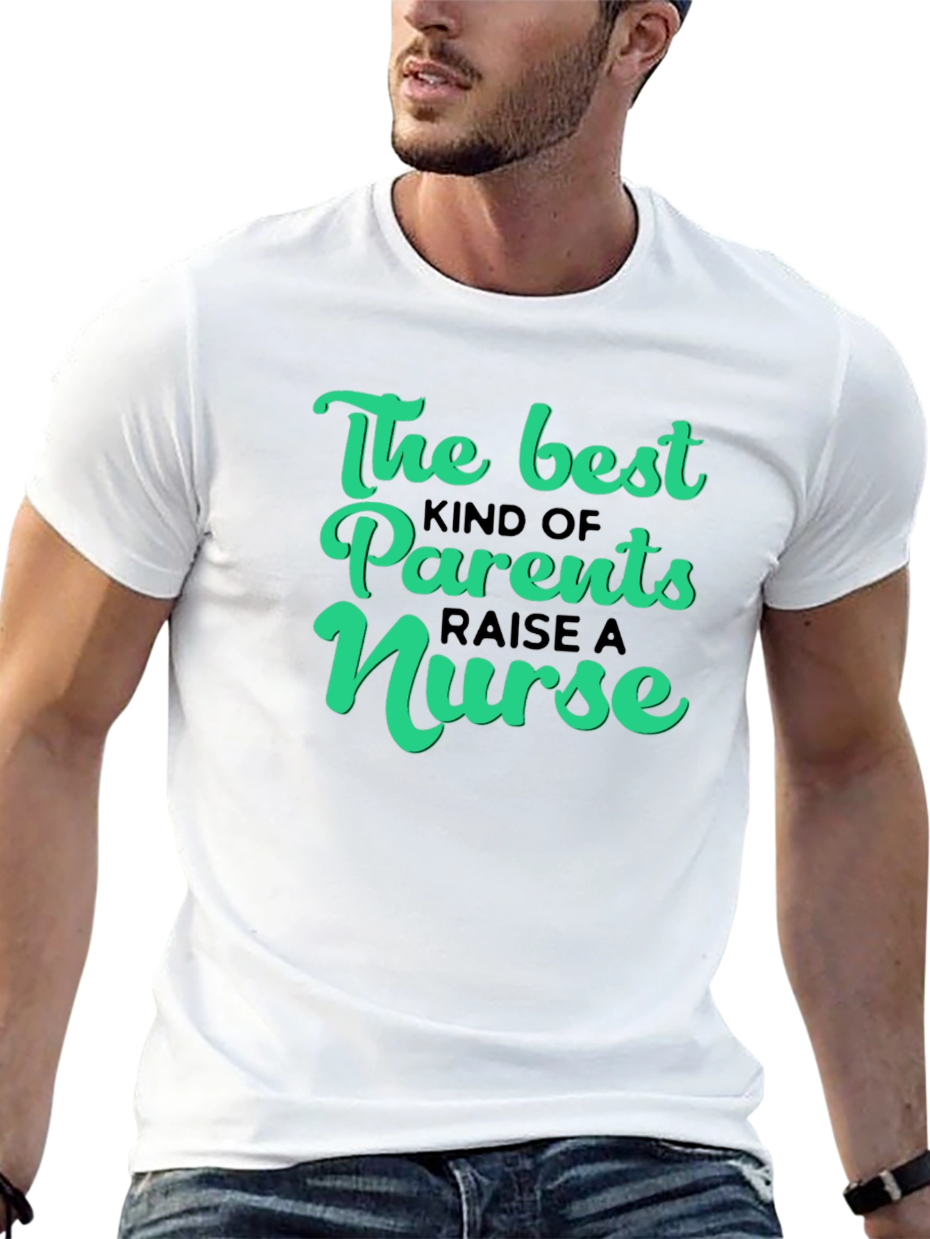 The Best Parents Raise A Nurse Graphic T-Shirt