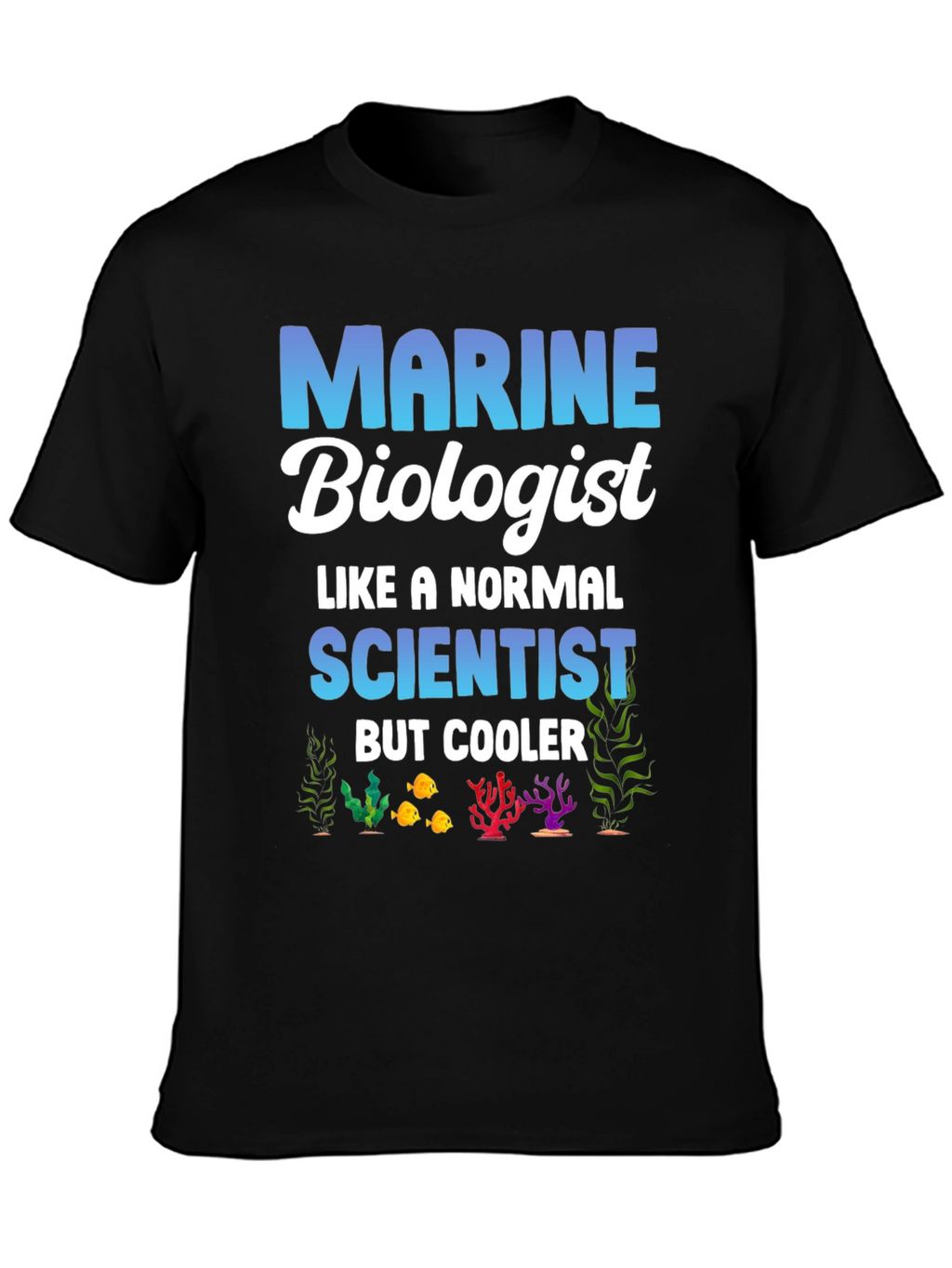 Marine Biologist T-Shirt - Cool Ocean Scientist Tee