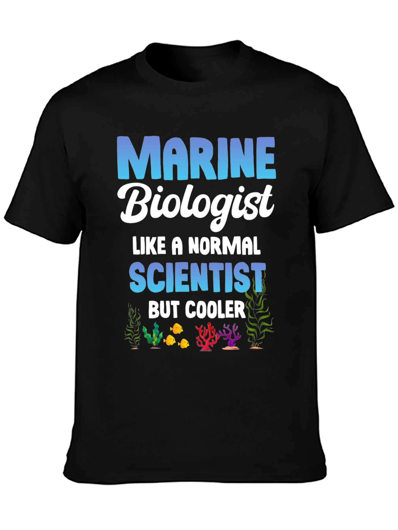 Marine Biologist T-Shirt - Cool Ocean Scientist Tee