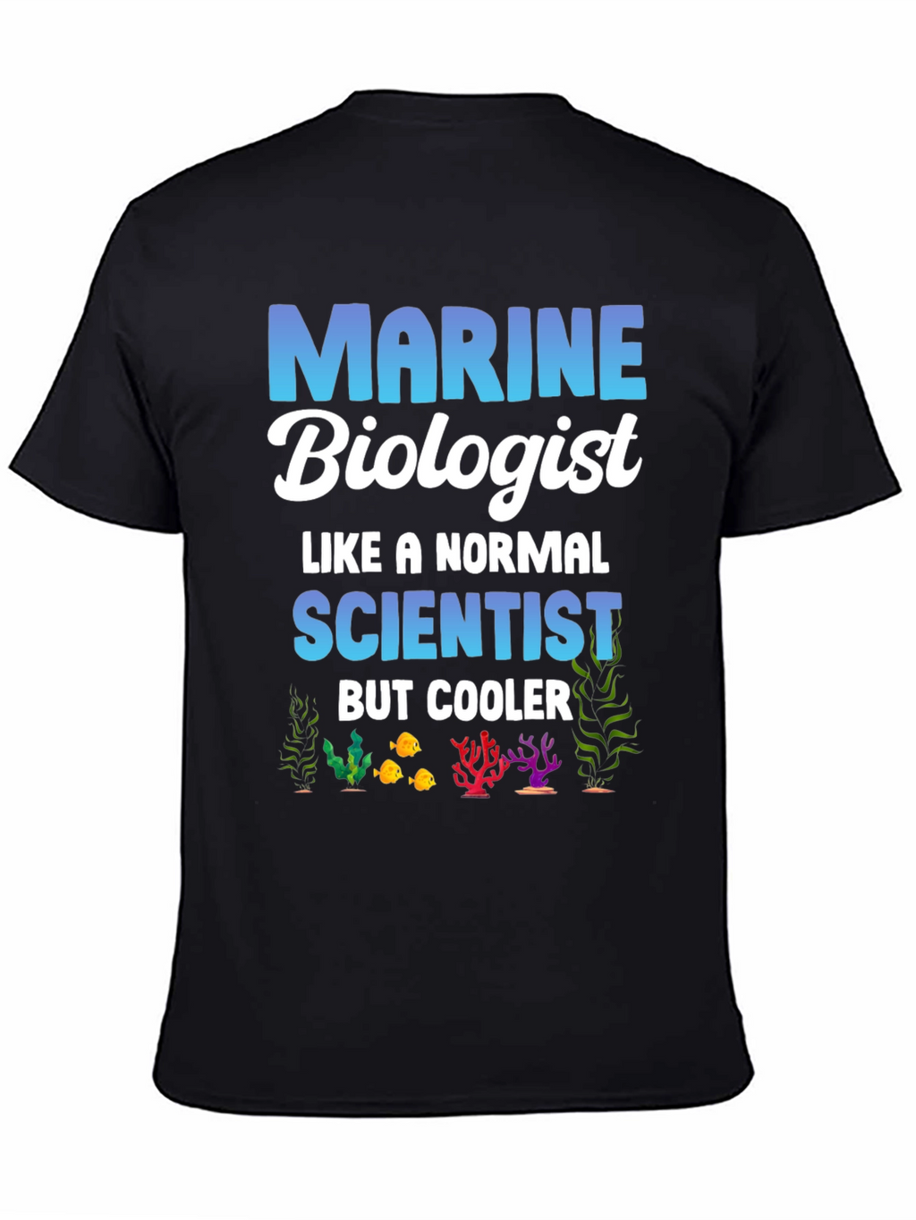 Marine Biologist T-Shirt - Cool Ocean Scientist Tee
