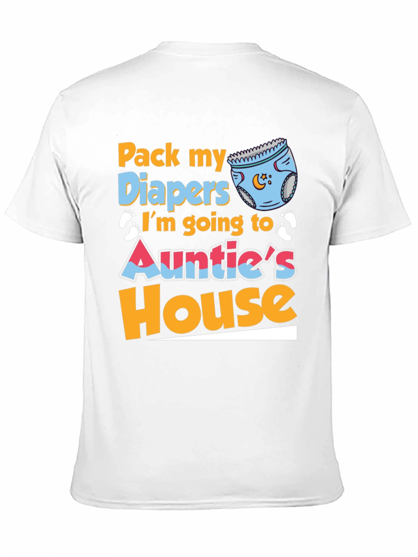Pack My Diapers Aunties House Baby Tee