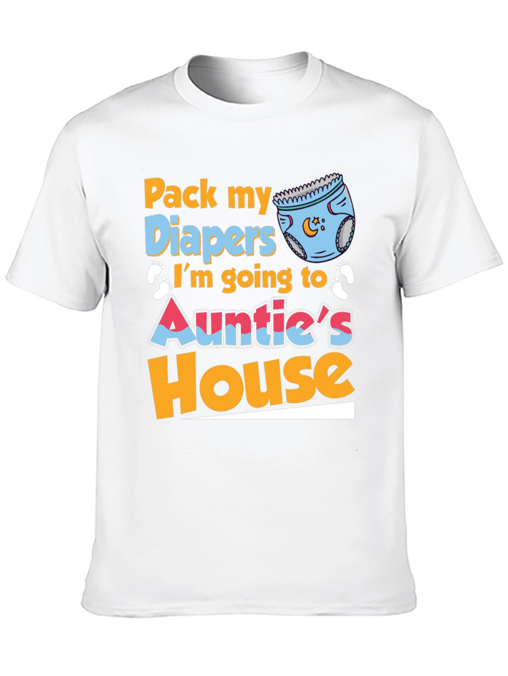Pack My Diapers Aunties House Baby Tee
