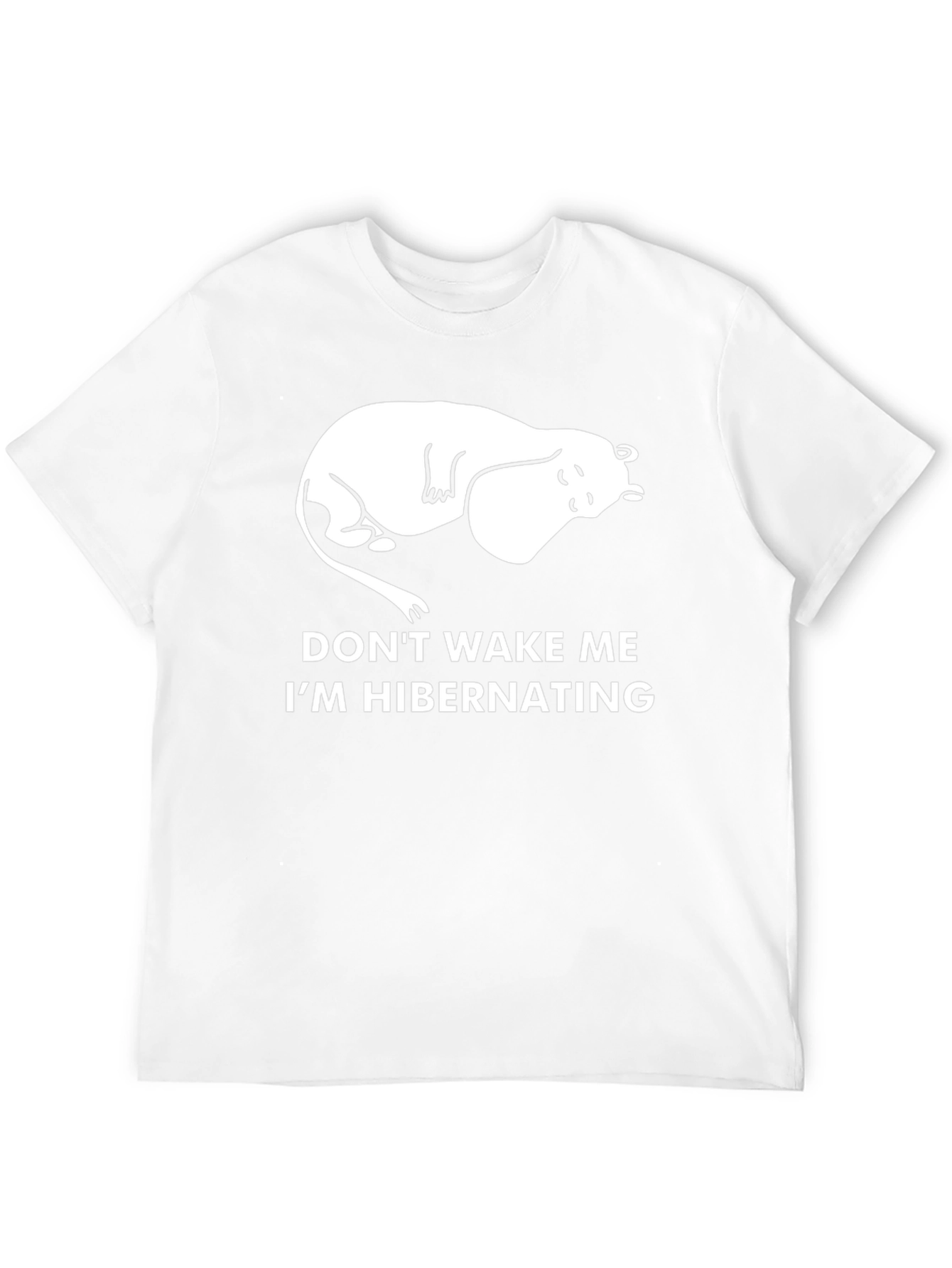 Dont Wake Me Hibernating T-Shirt